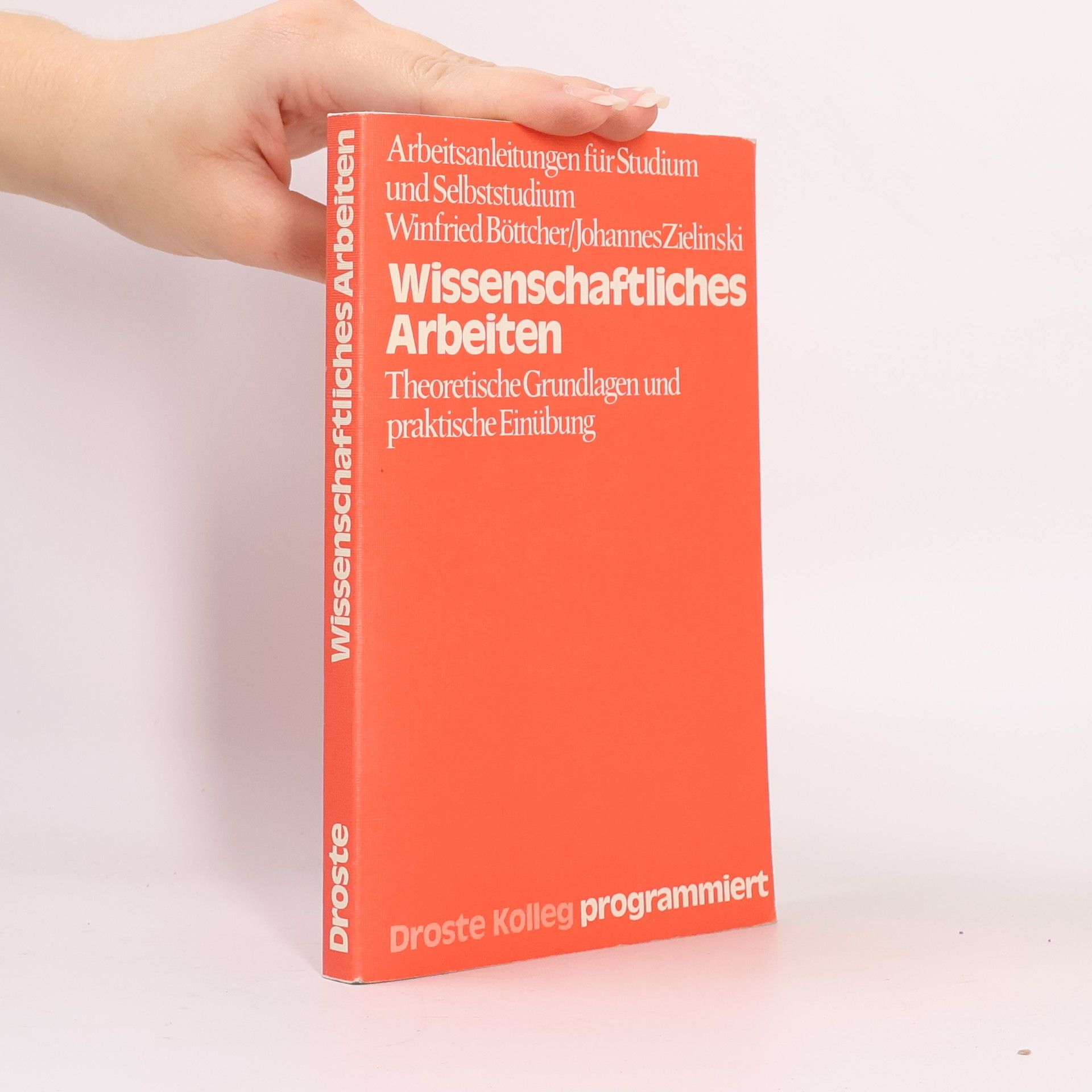 Winfried Böttcher Wissenschaftliches Arbeiten