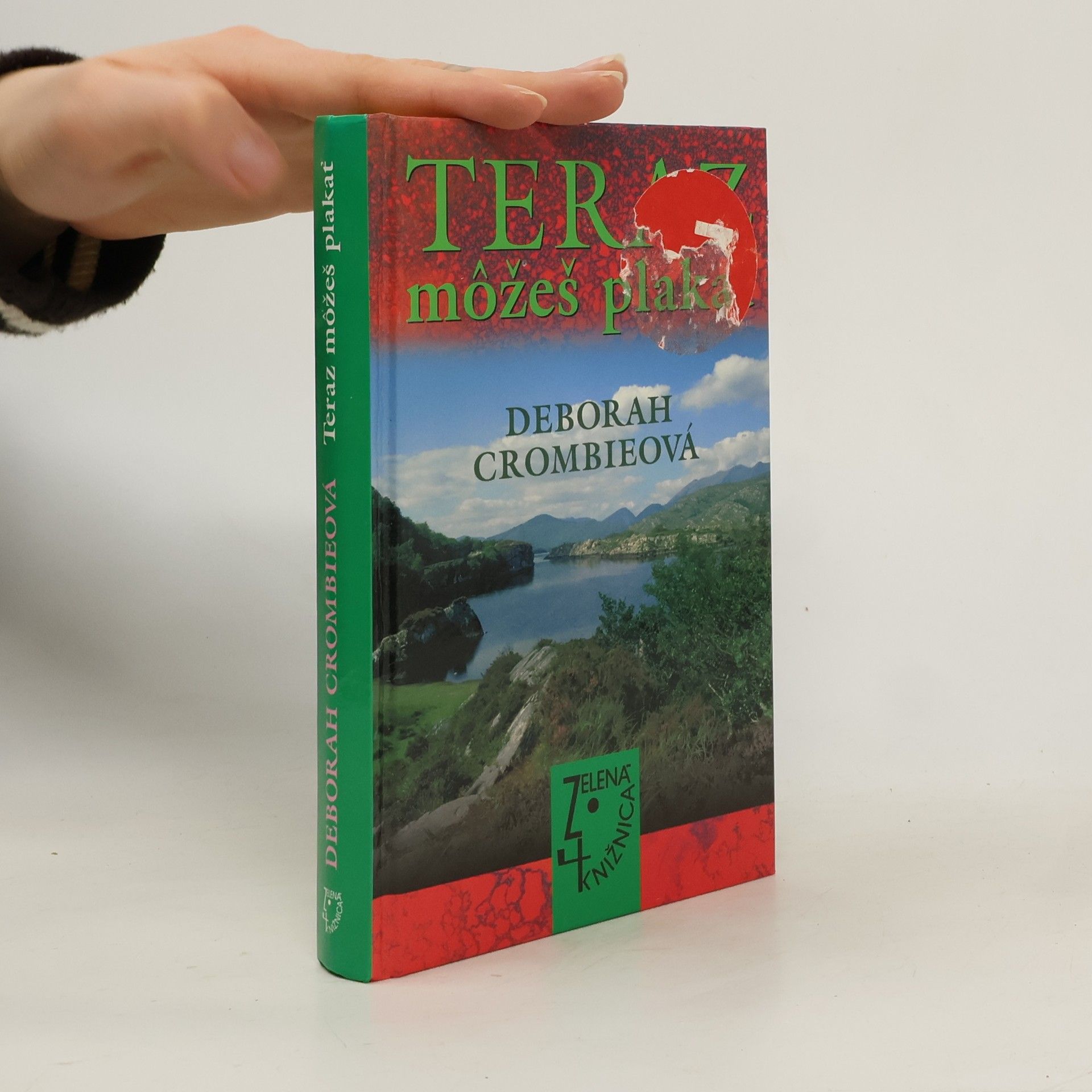 Crombie Deborah Teraz môžeš plakať