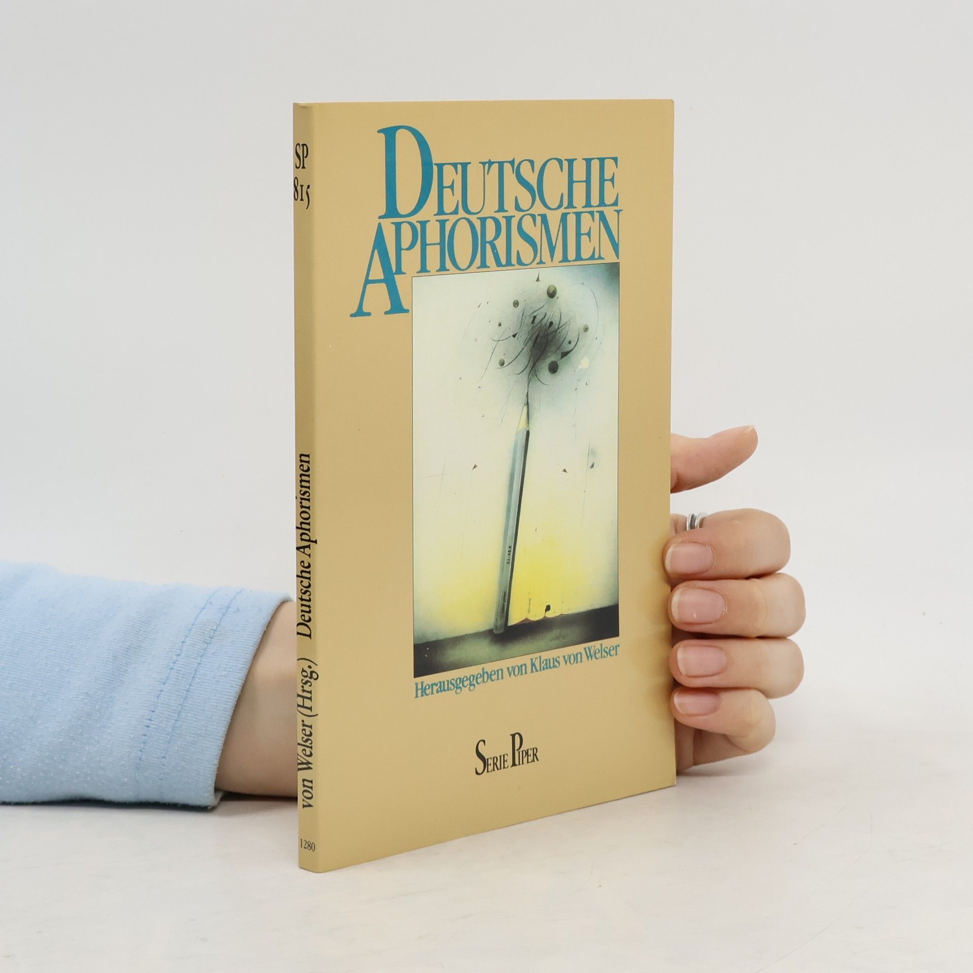Klaus von Welser Deutsche Aphorismen