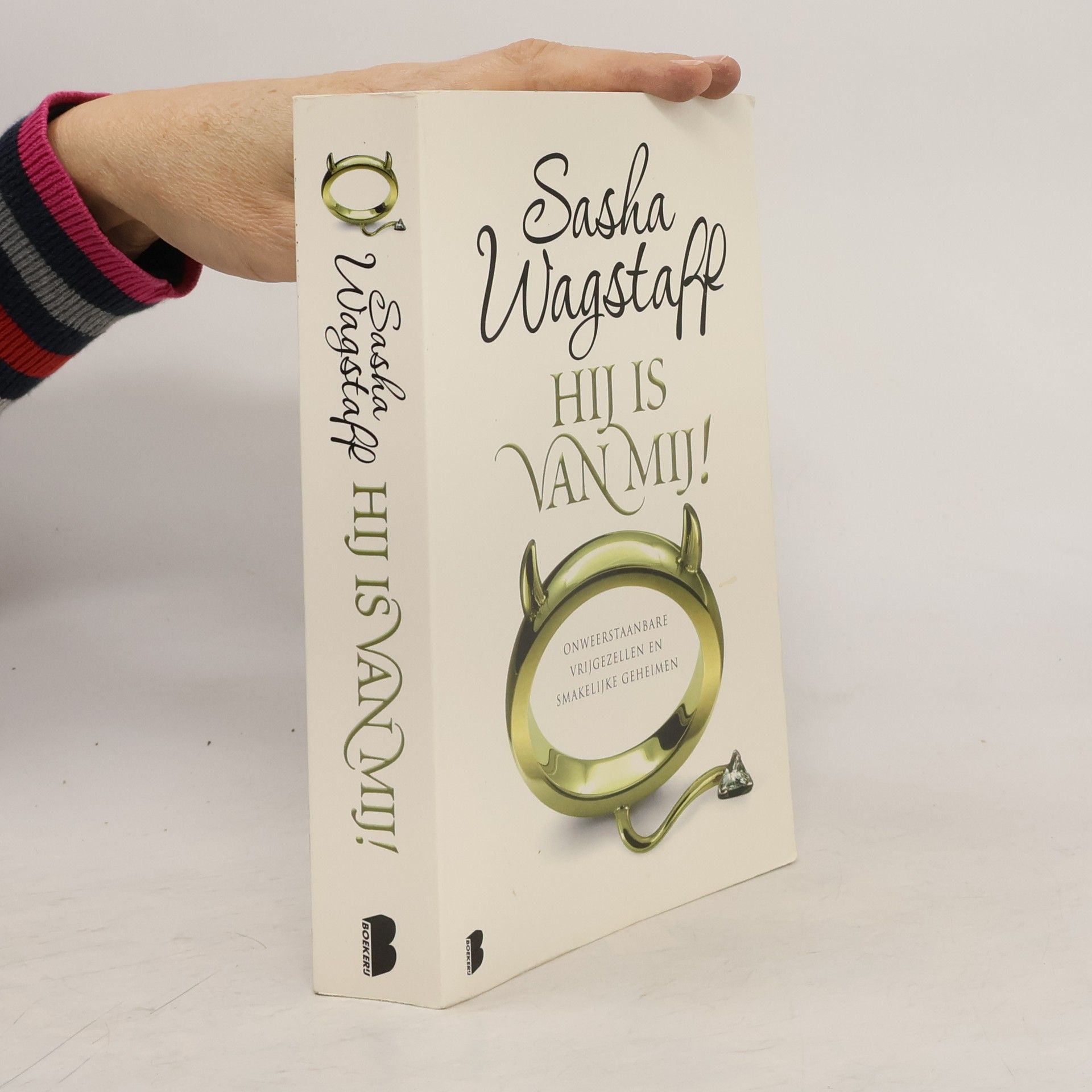 Sasha Wagstaff Hij is van mij! - druk 2