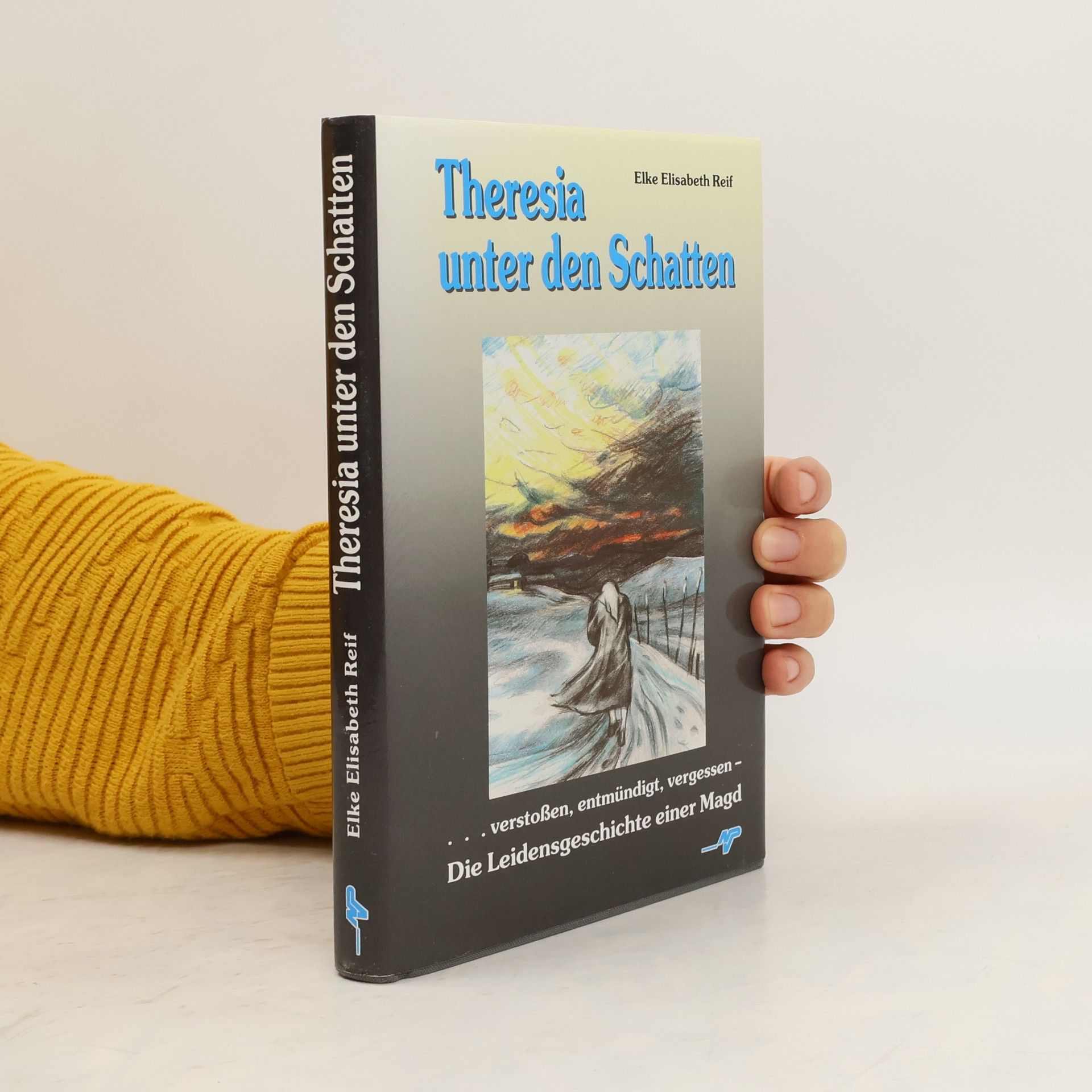 Elke Elisabeth Reif Theresia unter den Schatten