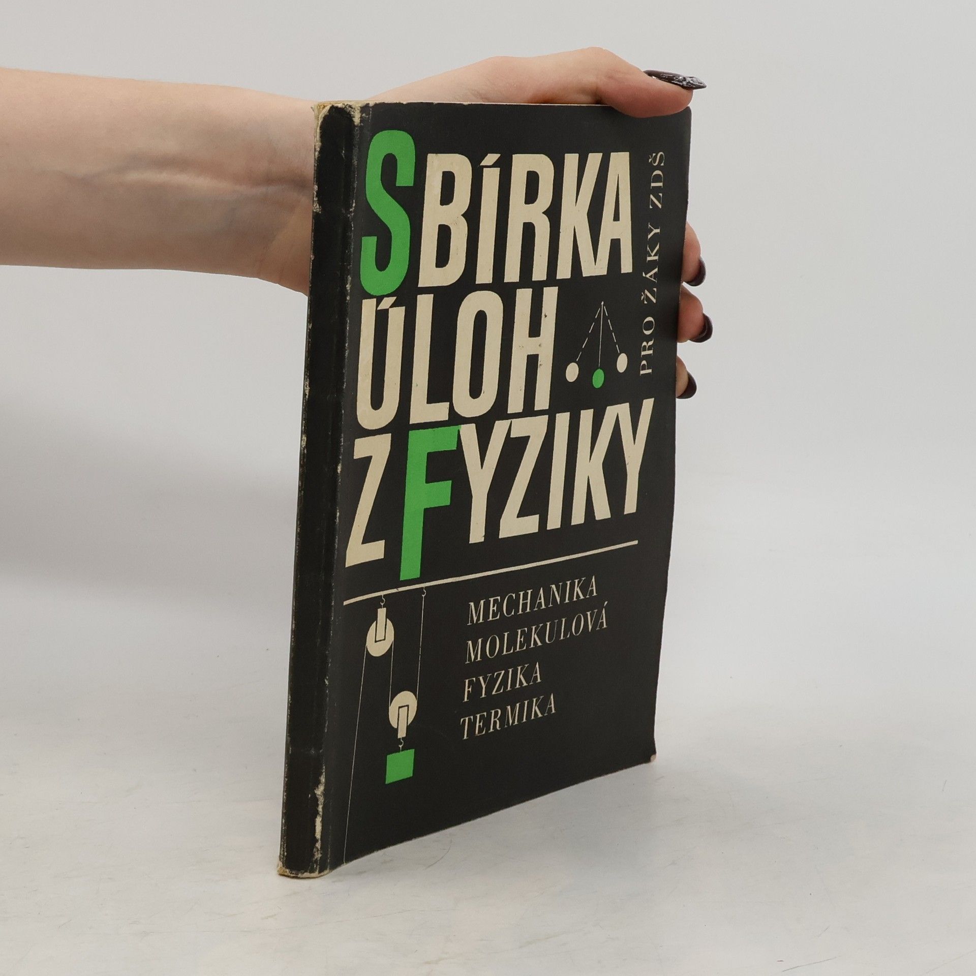 Kolektiv autorů Sbírka úloh z fyziky pro žáky základní devítileté školy