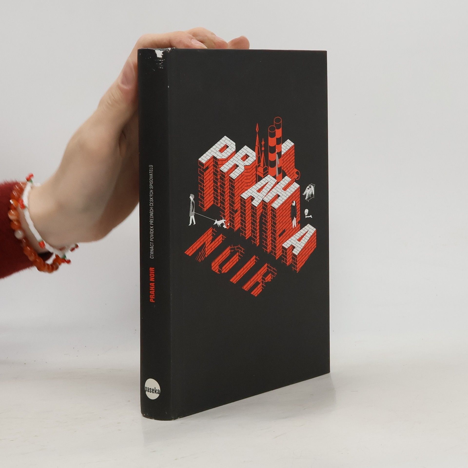 Praha noir : čtrnáct povídek předních českých spisovatelů