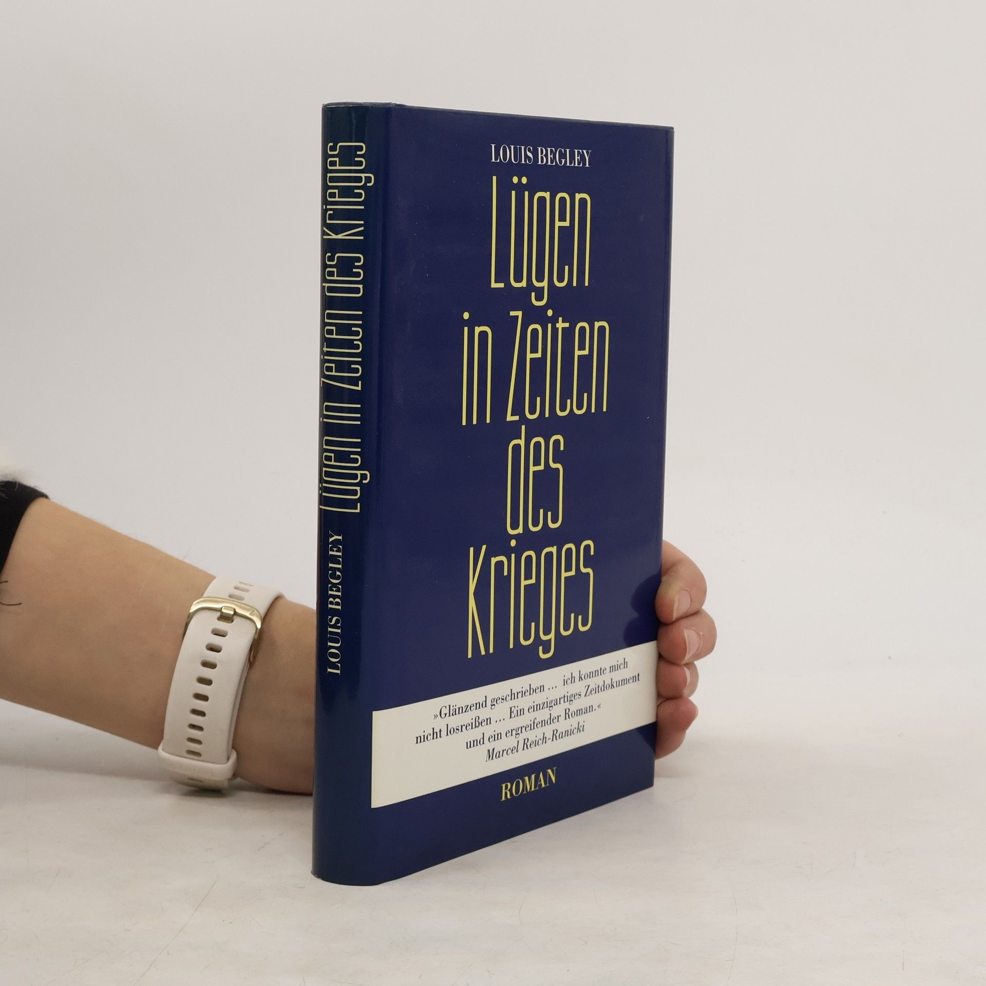 Louis Begley Lügen in Zeiten des Krieges