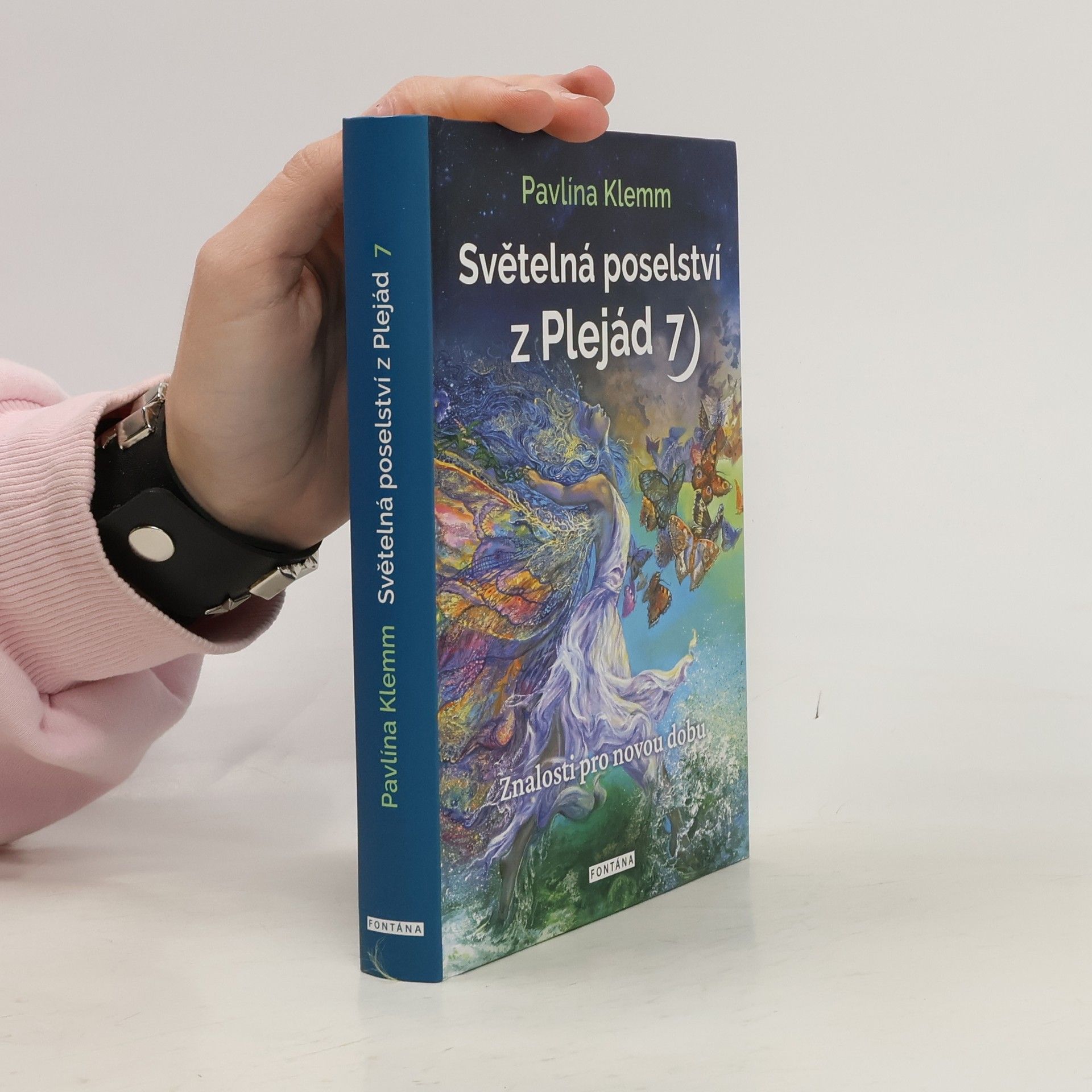 Pavlína Klemm Světelná poselství z Plejád. 7