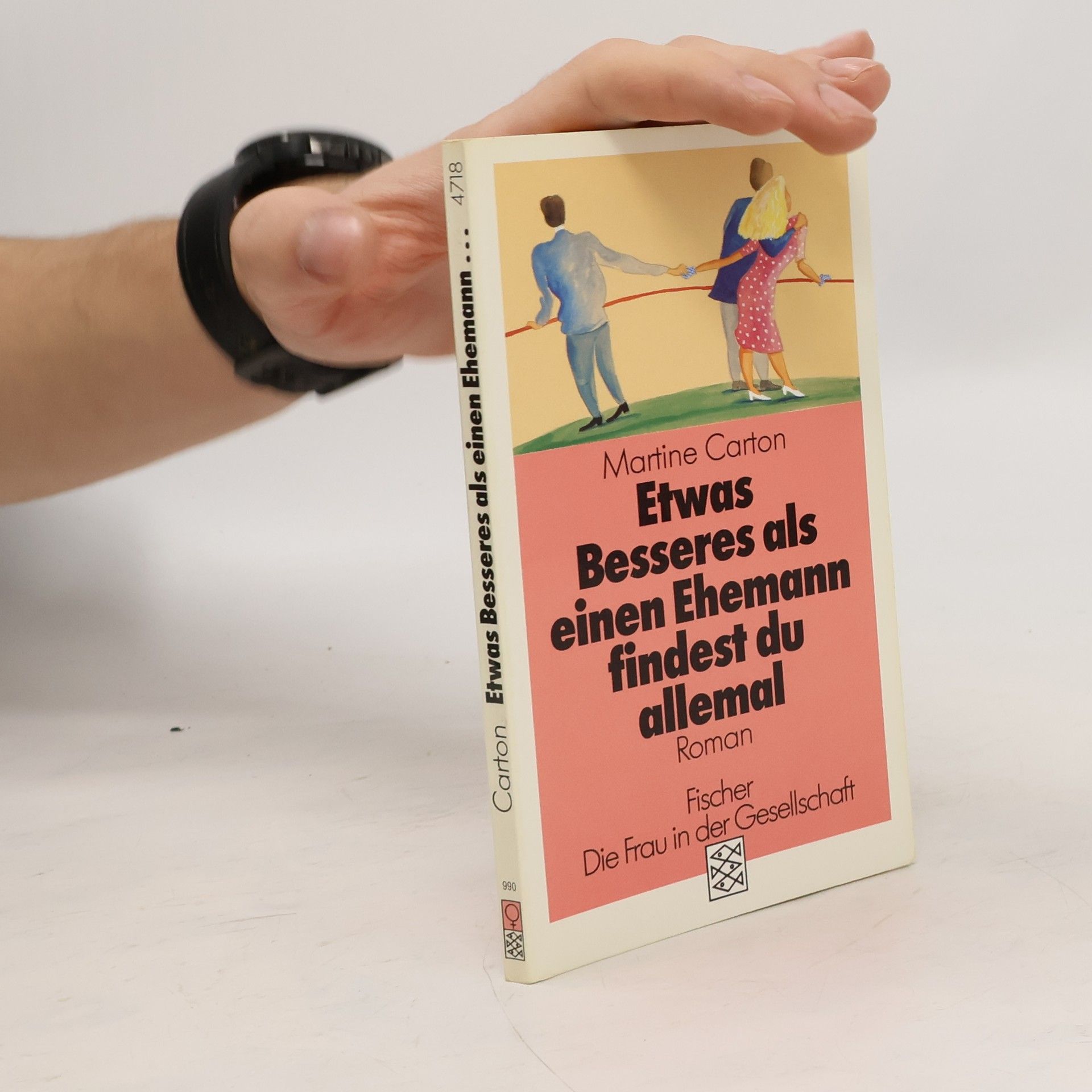 Martien Carton Etwas Besseres als einen Ehemann findest du allemal