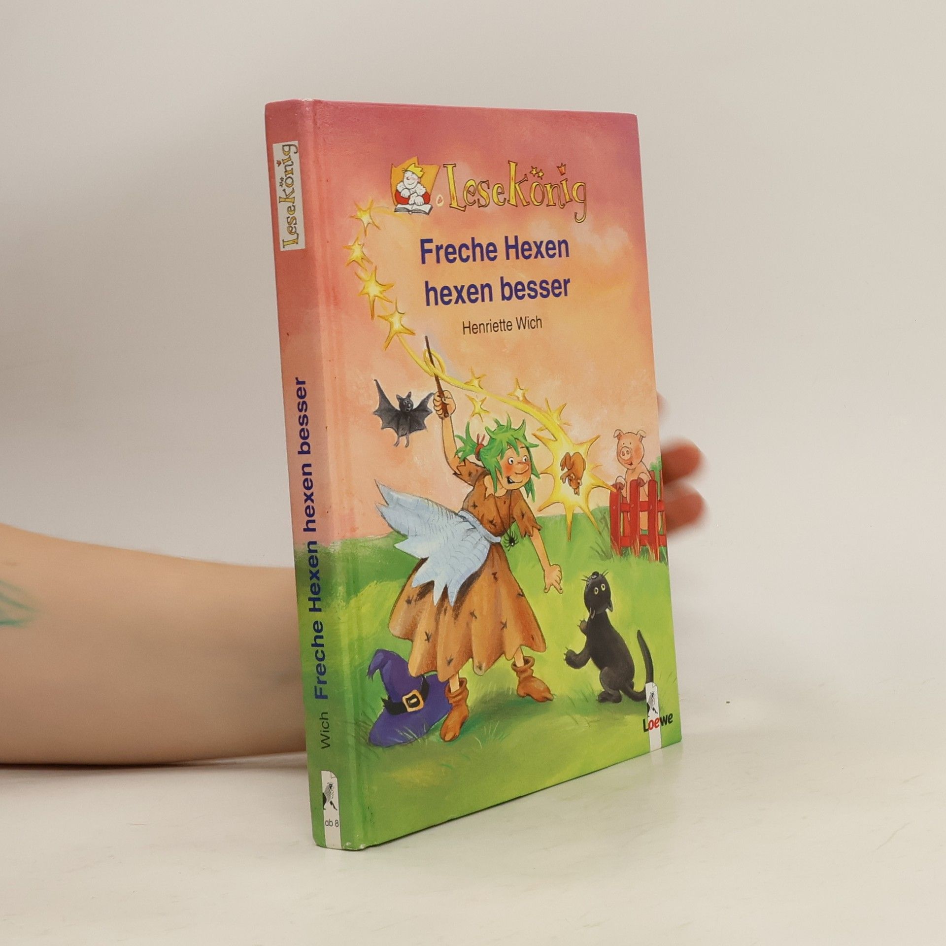 Henriette Wich Freche Hexen hexen besser
