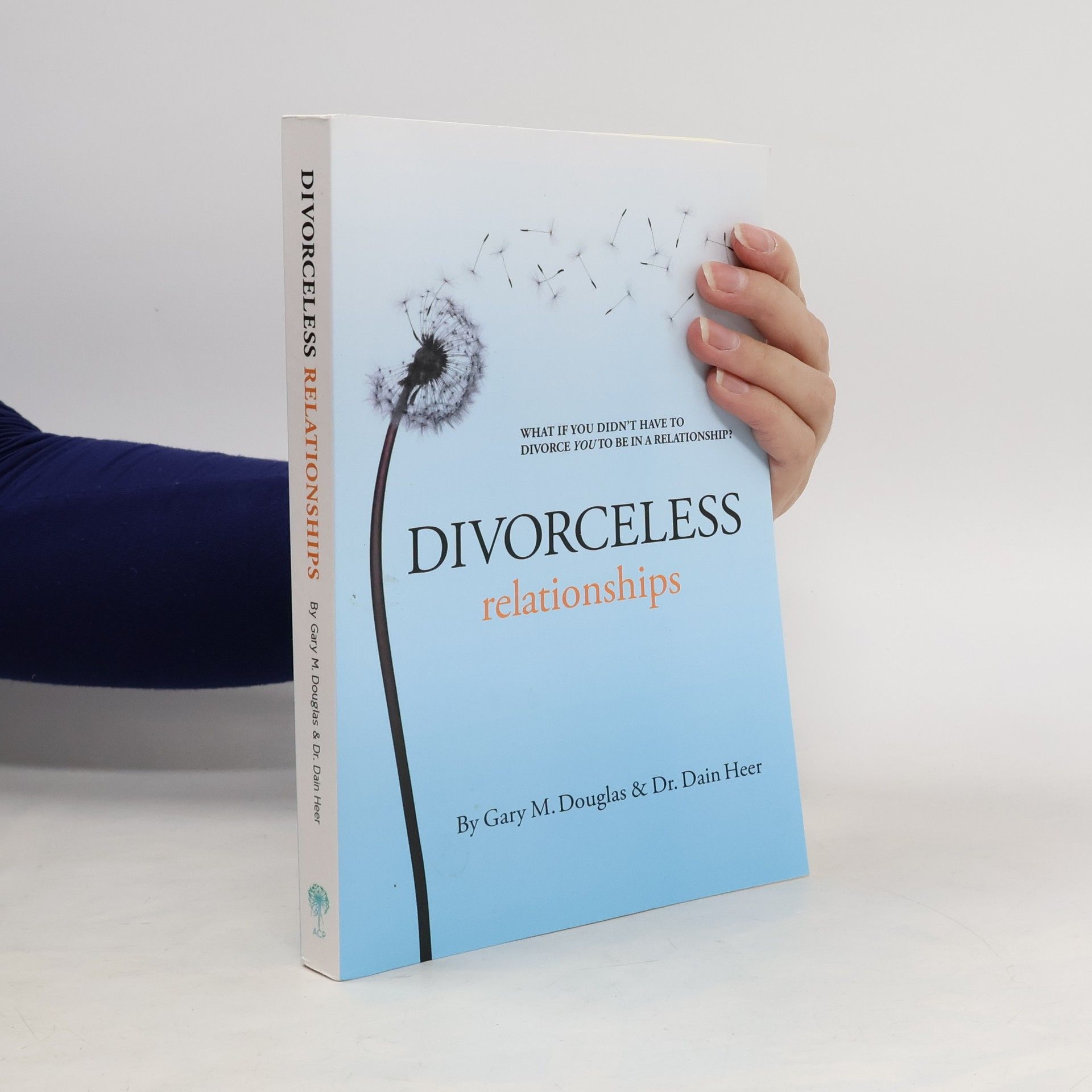 Gary M. Douglas Divorceless Relationships