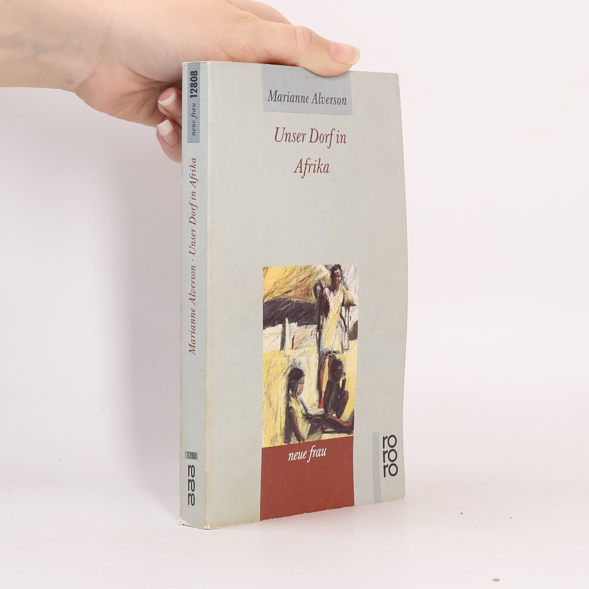 Marianne Alverson Unser Dorf in Afrika