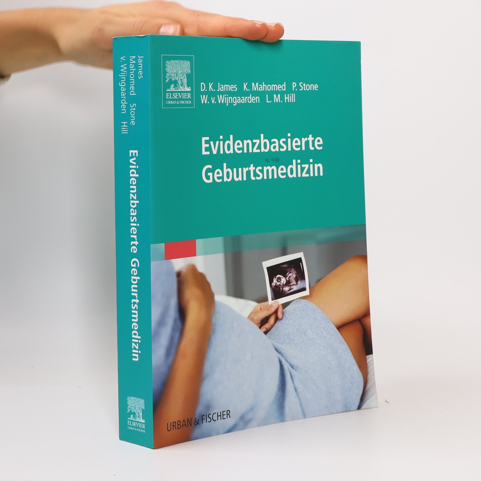 David K. James Evidenzbasierte Geburtsmedizin