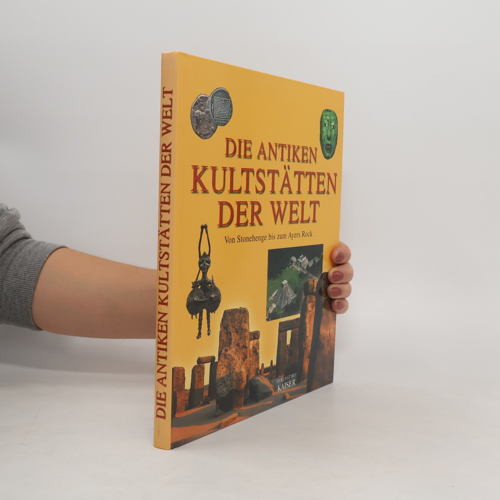 Enzo Bernardini Die antiken Kultstätten der Welt