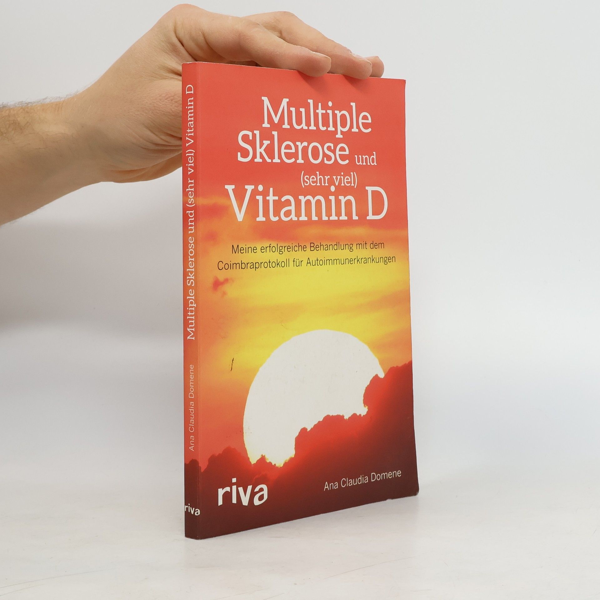 Ana Claudia Domene Multiple Sklerose und (sehr viel) Vitamin D