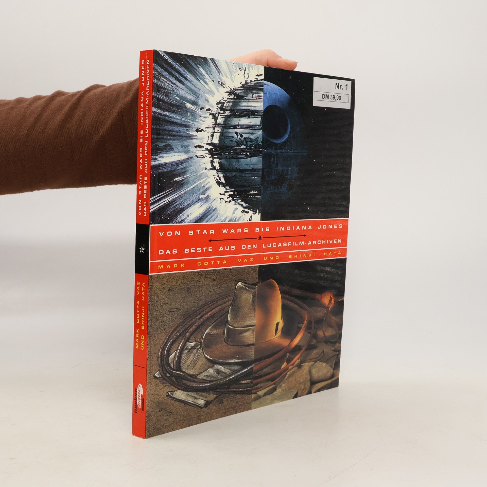 Mark Cotta Vaz Von Star Wars bis Indiana Jones. Das Beste aus den Lucasfilm Archiven