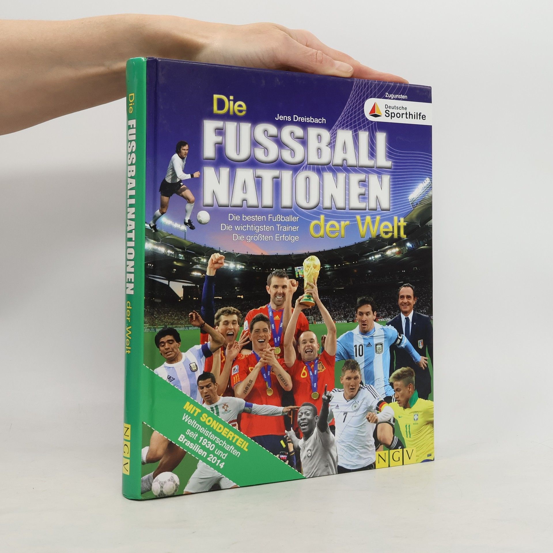 Jens Dreisbach Die Fußballnationen der Welt