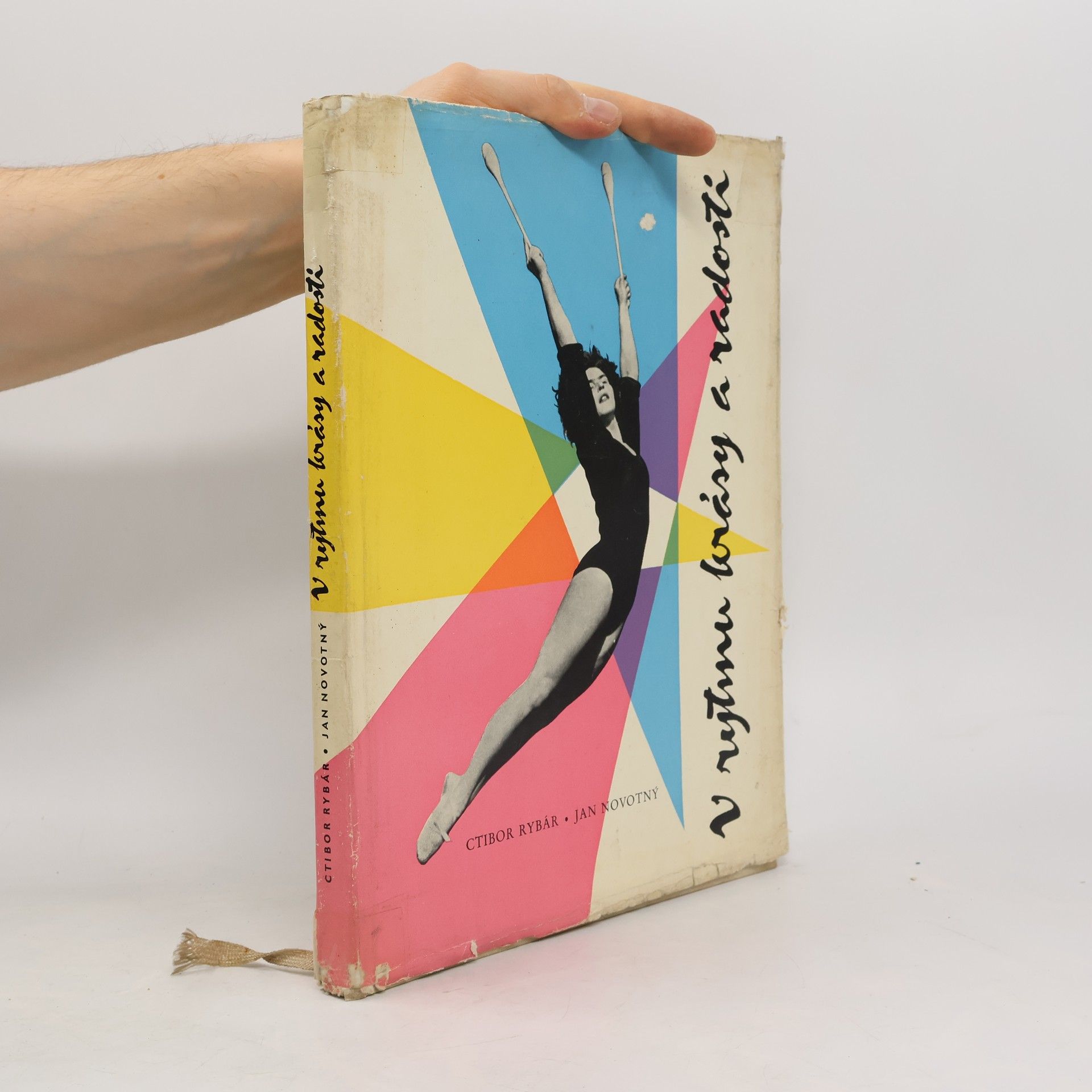 Ctibor Rybár V rytmu krásy a radosti. 15 let československé tělesné výchovy