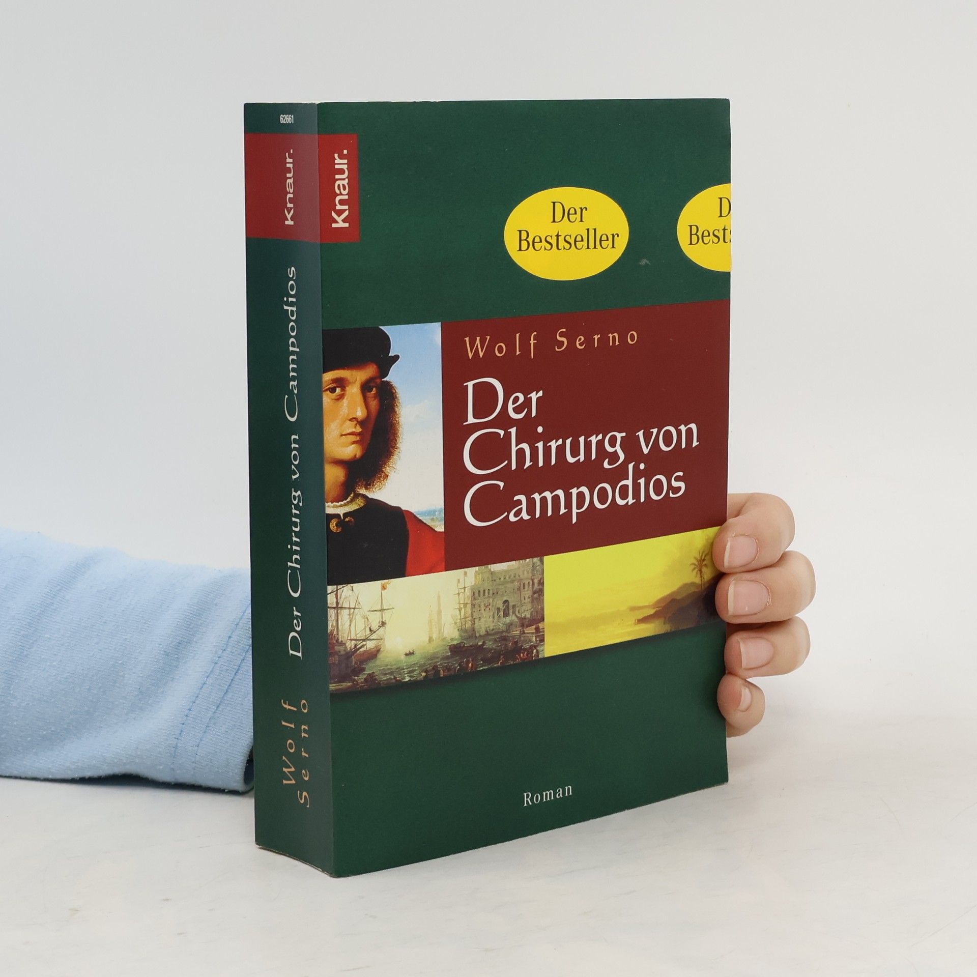Wolf Serno Der Chirurg von Campodios