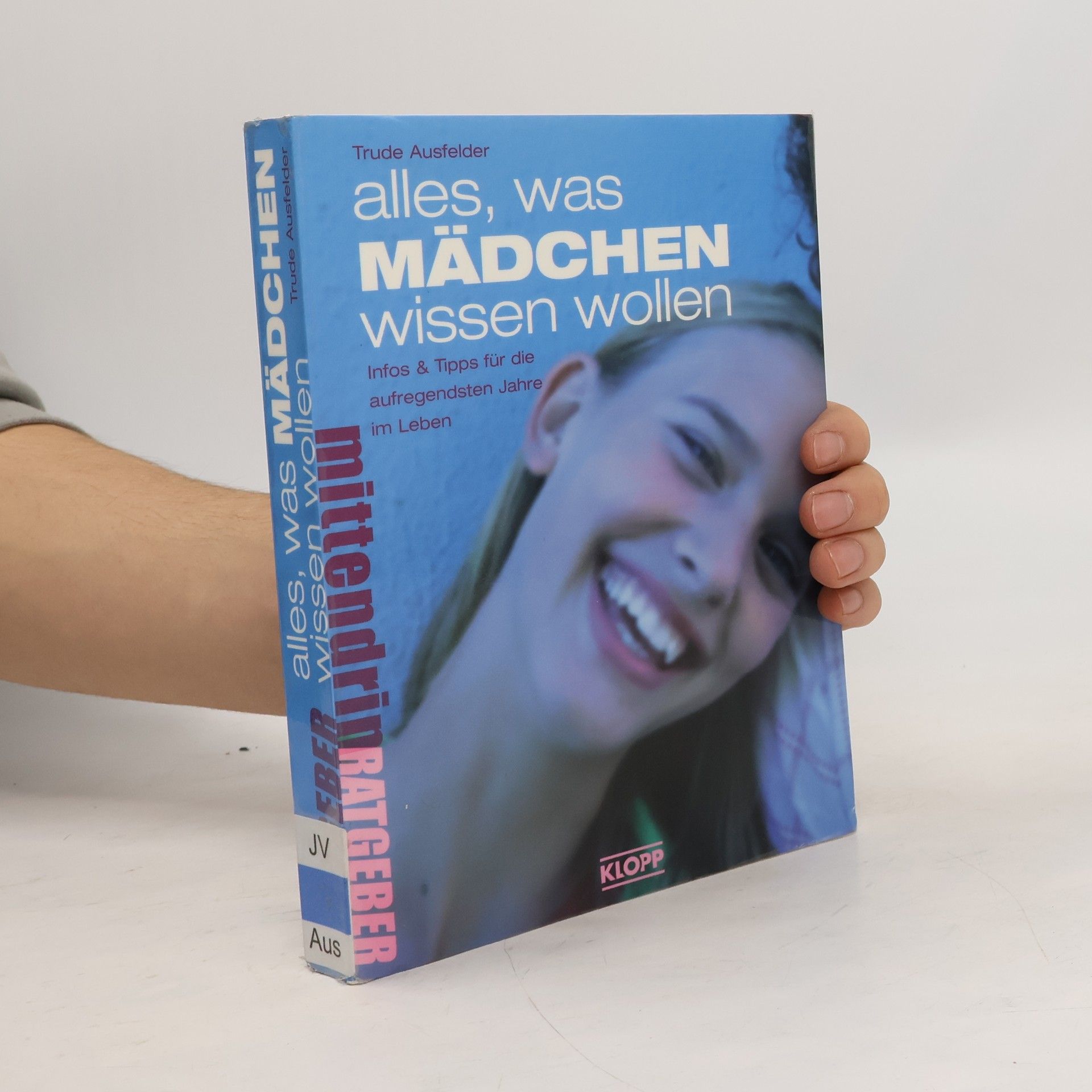 Trude Ausfelder Alles, was Mädchen wissen wollen