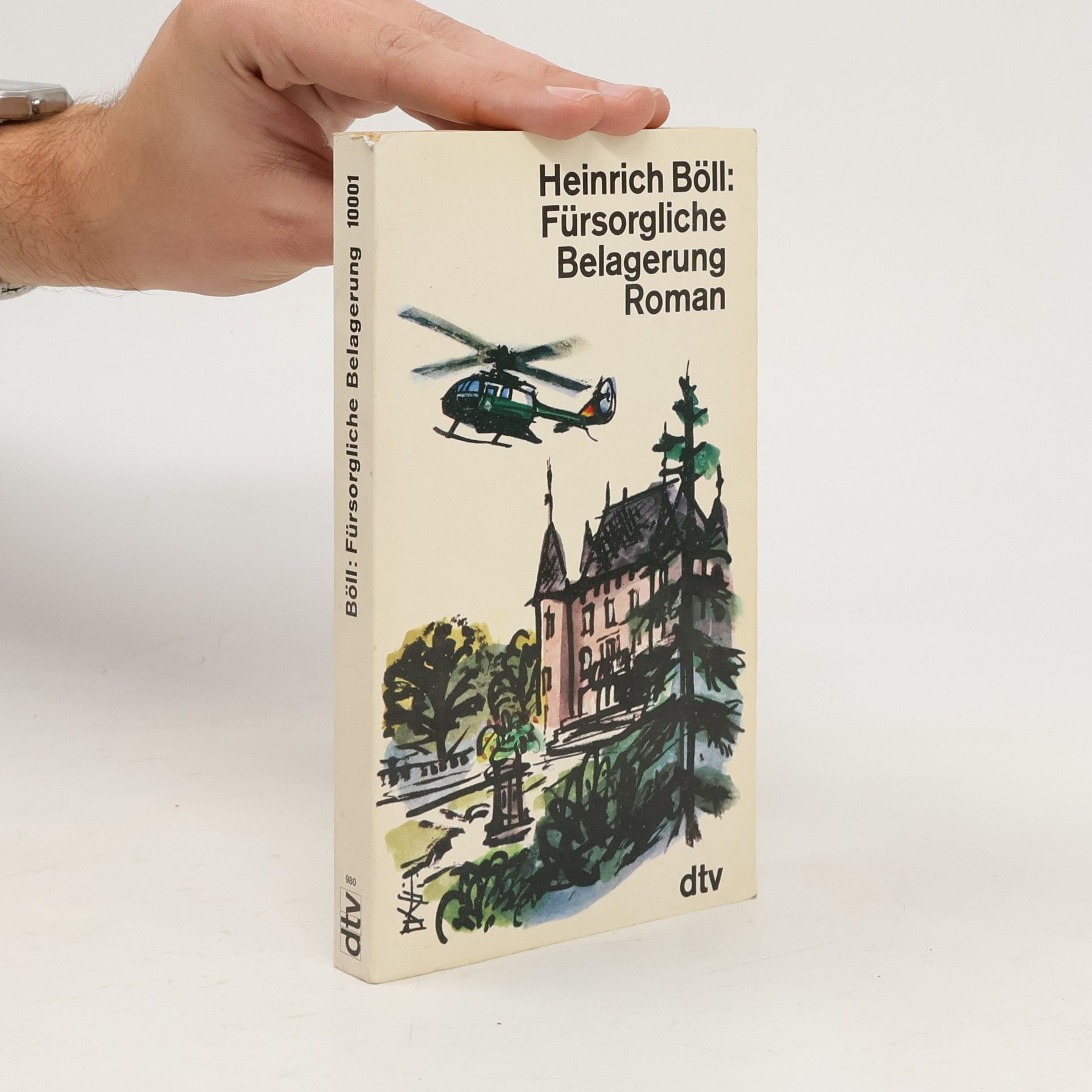 Heinrich Böll Fürsorgliche Belagerung