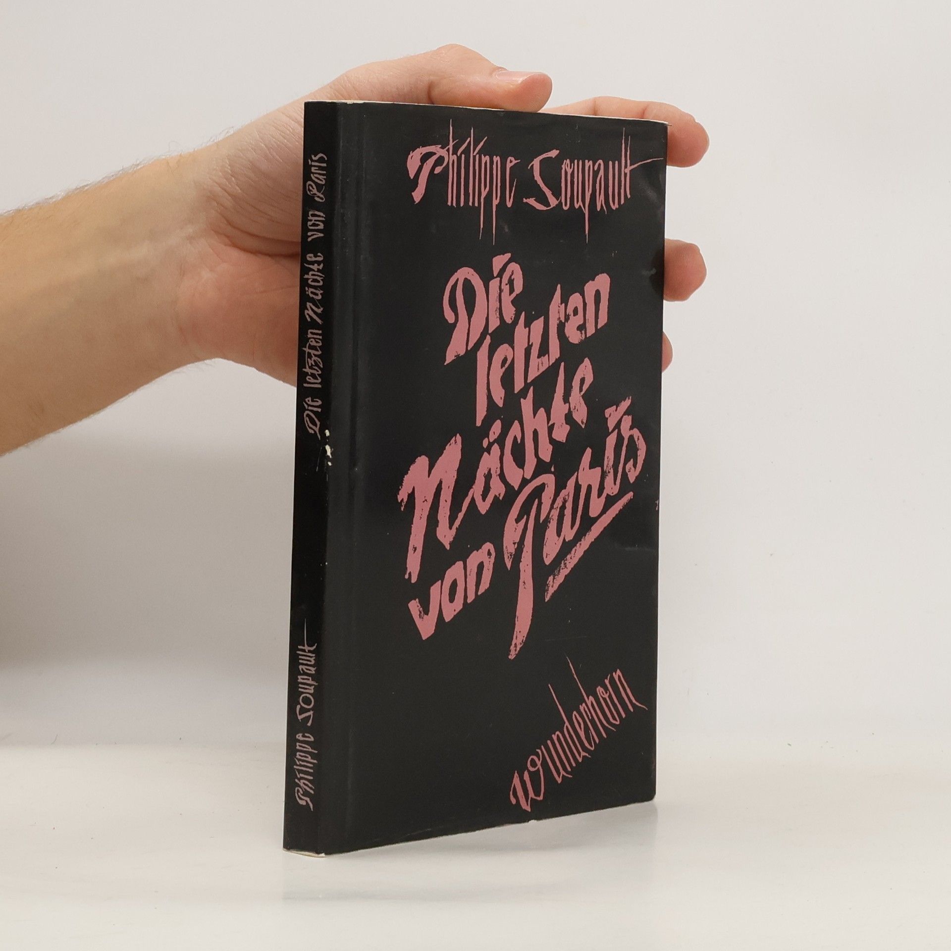 Philippe Soupault Die letzten Nächte von Paris