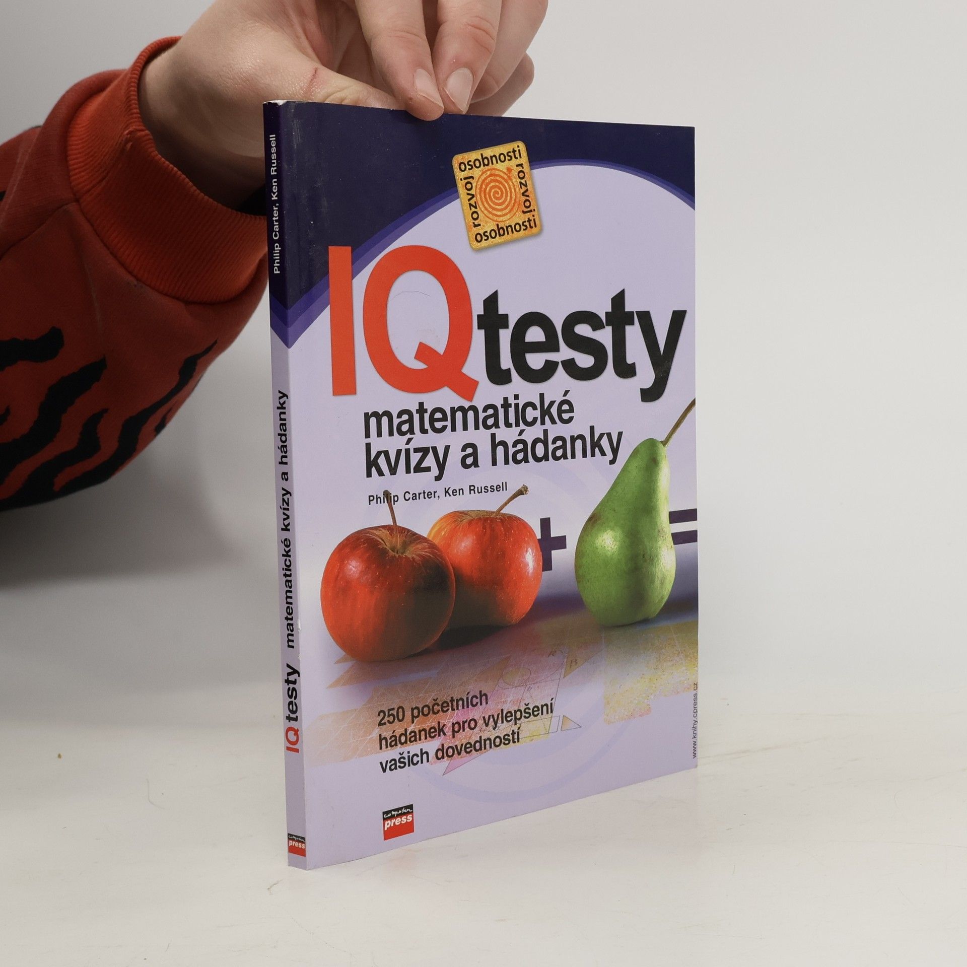 Philip J. Carter IQ testy: Matematické kvízy a hádanky