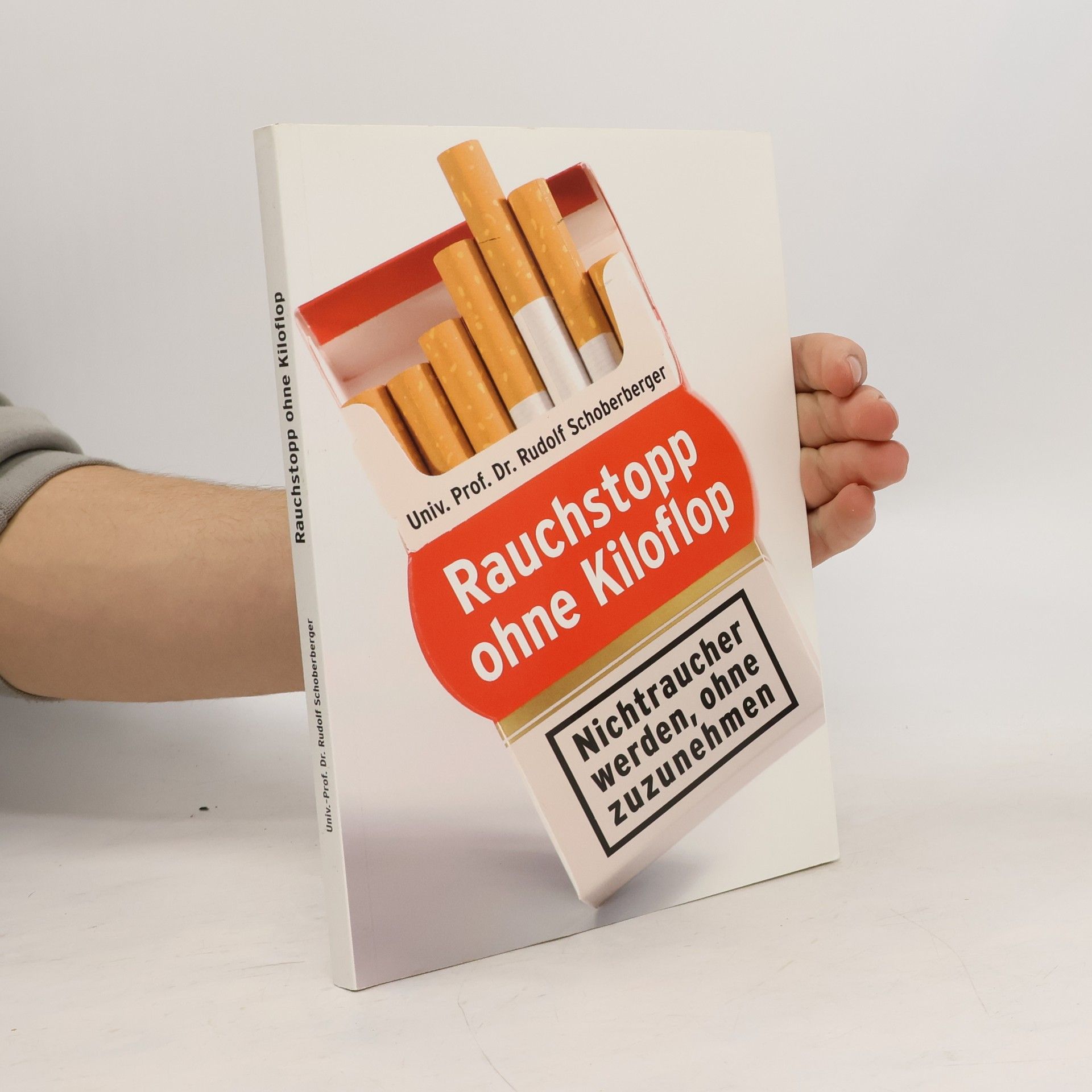 Rudolf Schoberberger Rauchstopp ohne Kiloflop