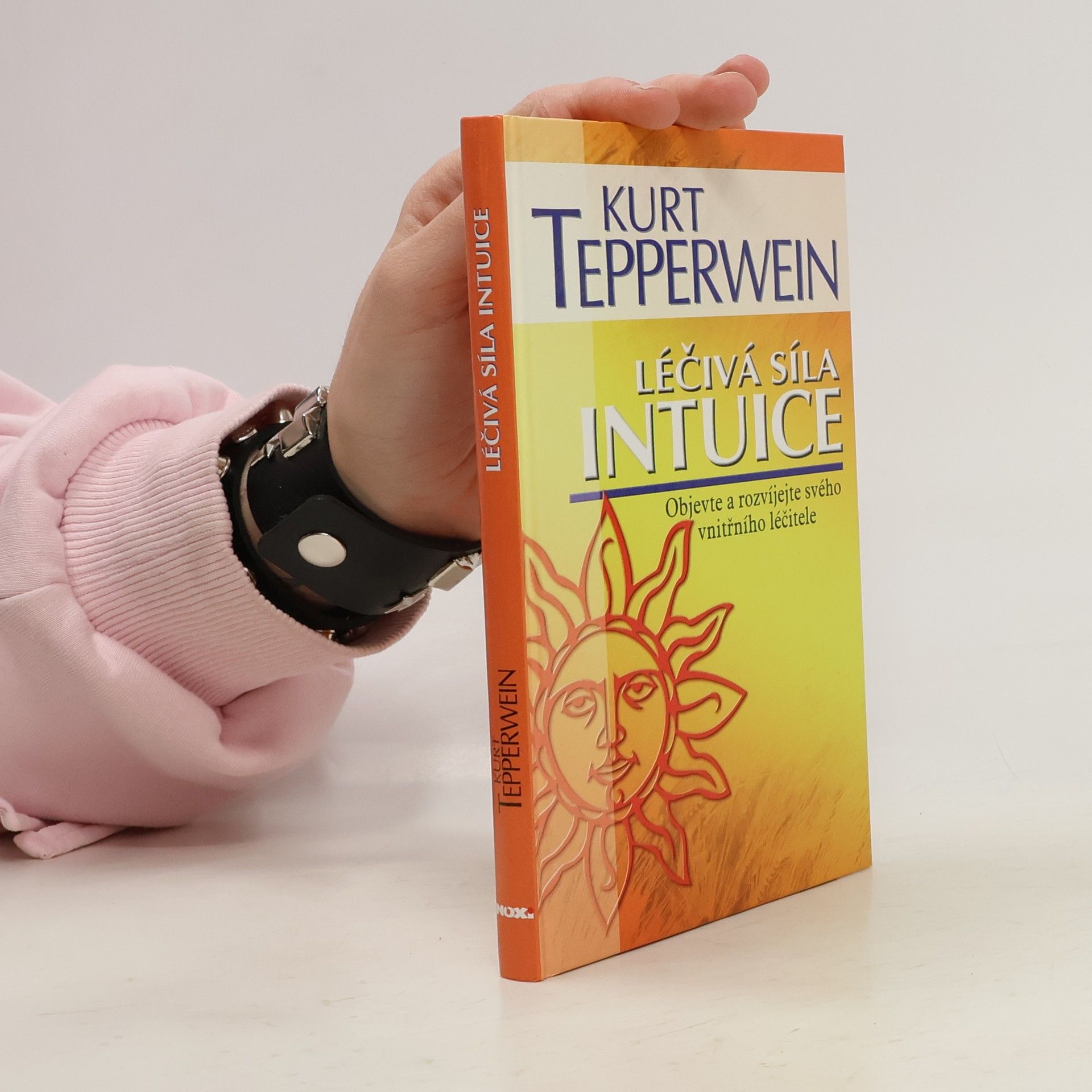 Kurt Tepperwein Léčivá síla intuice