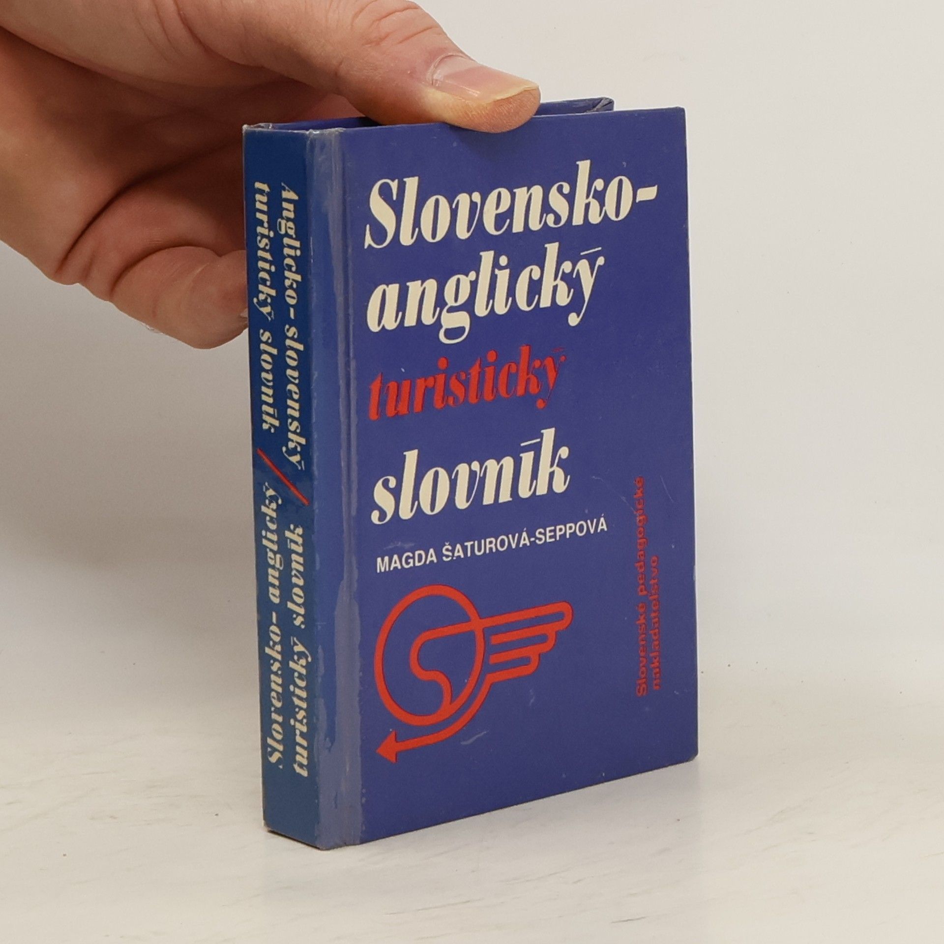 Magda Šaturová-Seppová Slovensko-anglický turistický slovník