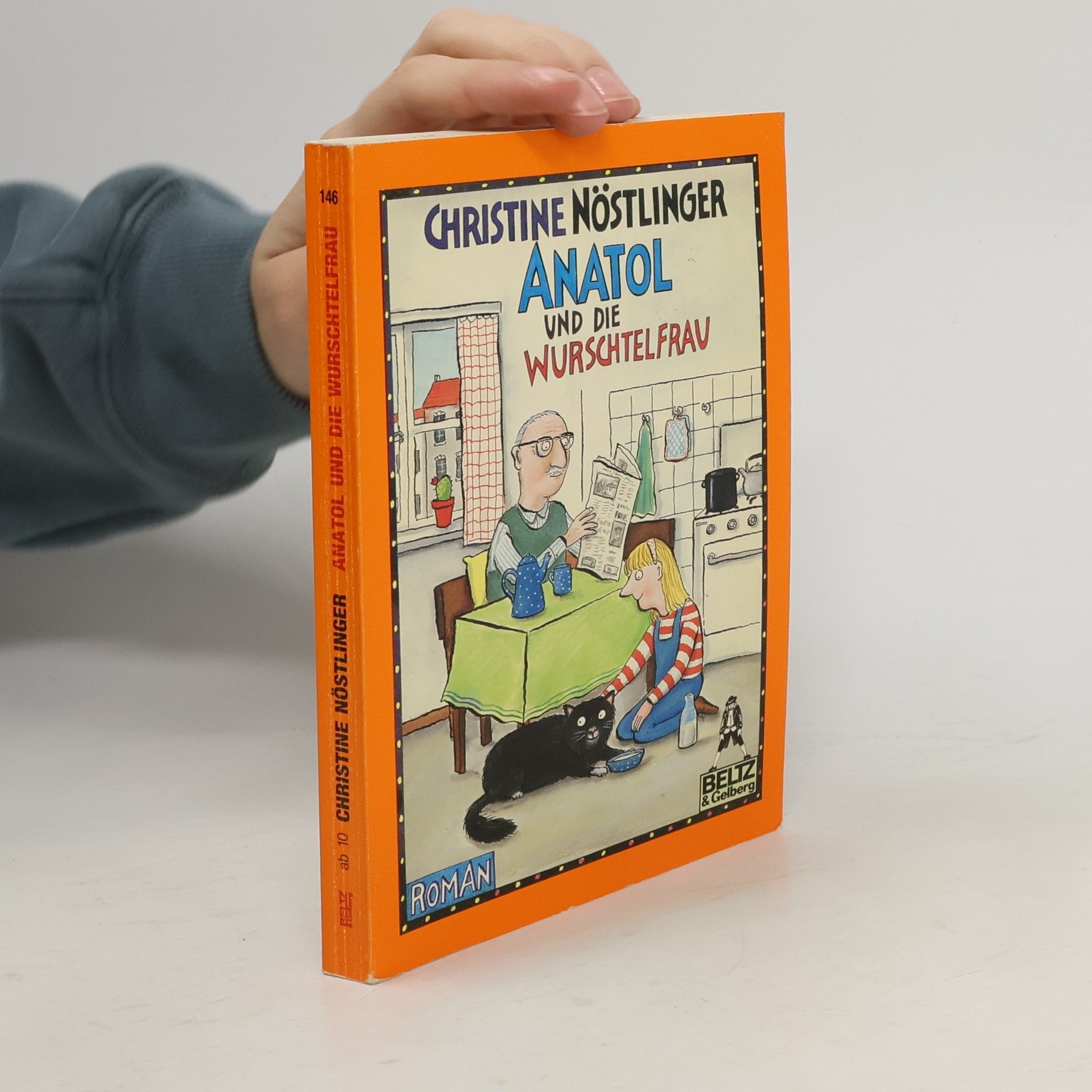 Christine Nöstlinger Anatol und die Wurschtelfrau