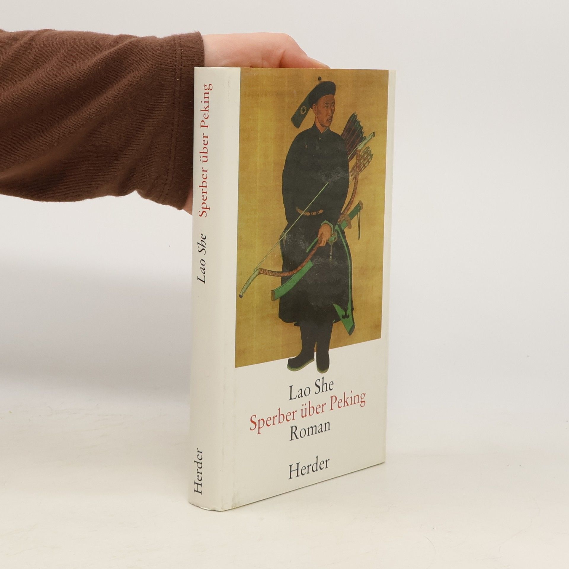 Lao She Sperber über Peking. Roman. Nachw. v. Wolfgang Kubin
