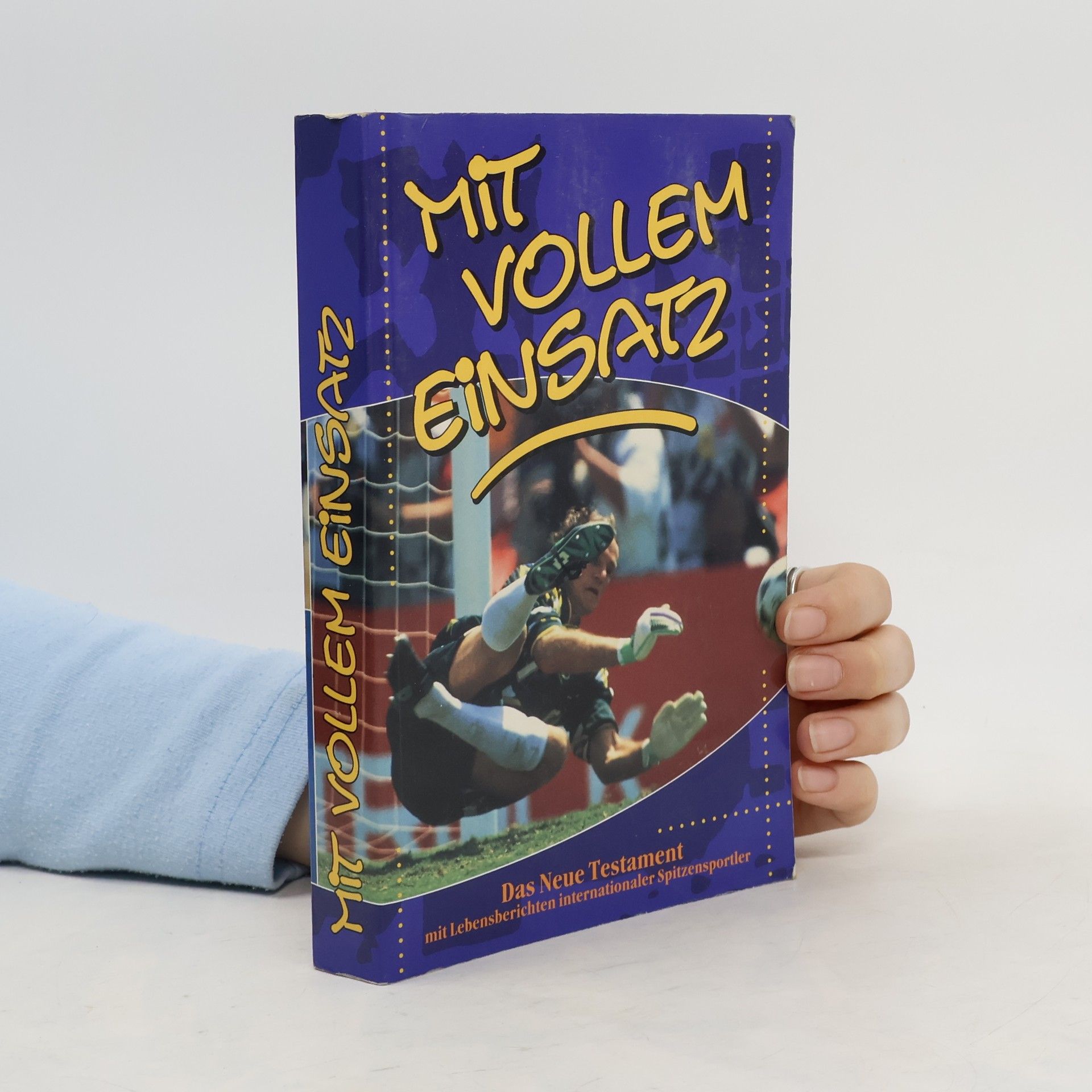 Collectif d'auteurs Mit vollem Einsatz