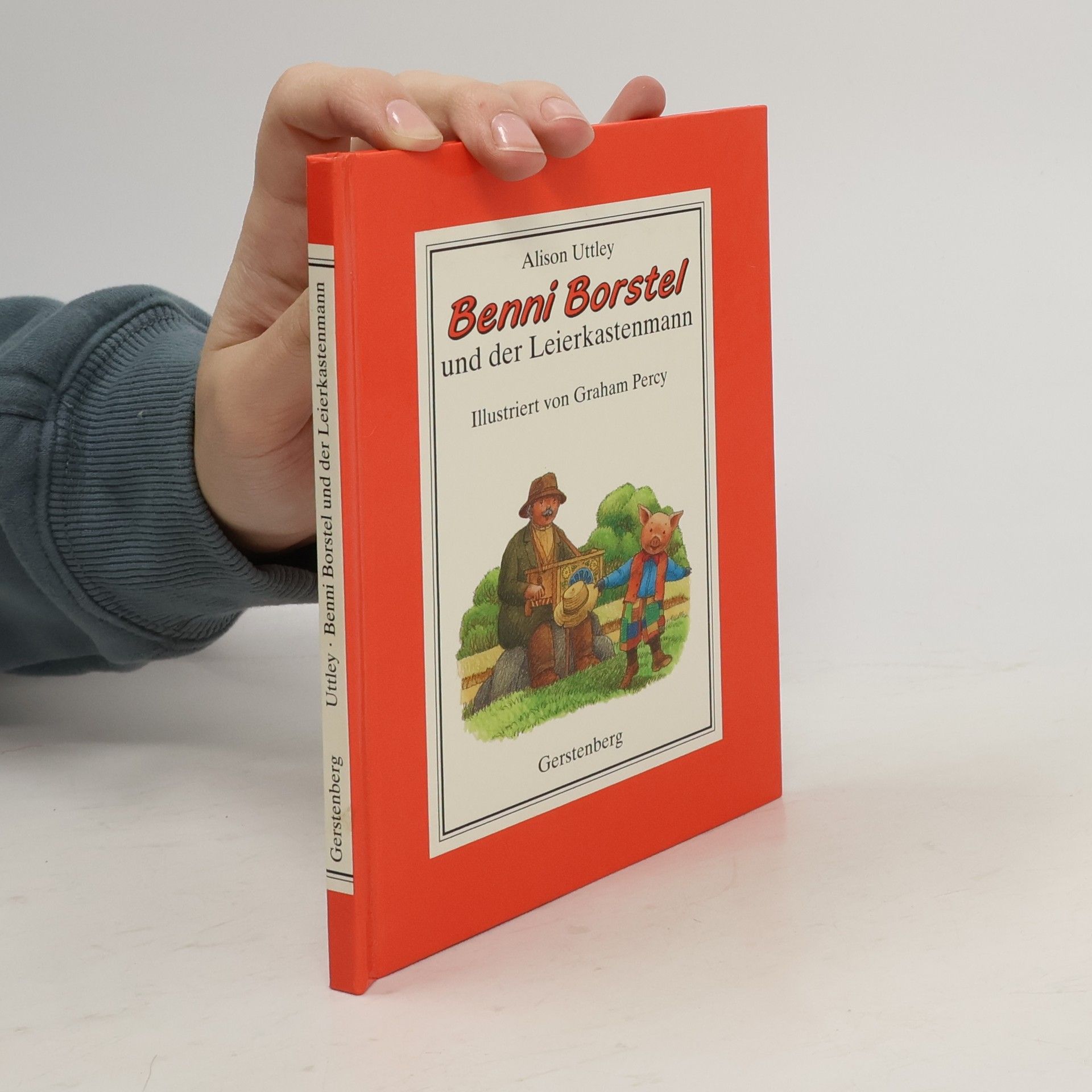 Alison Uttley Benni Borstel und der Leierkastenmann