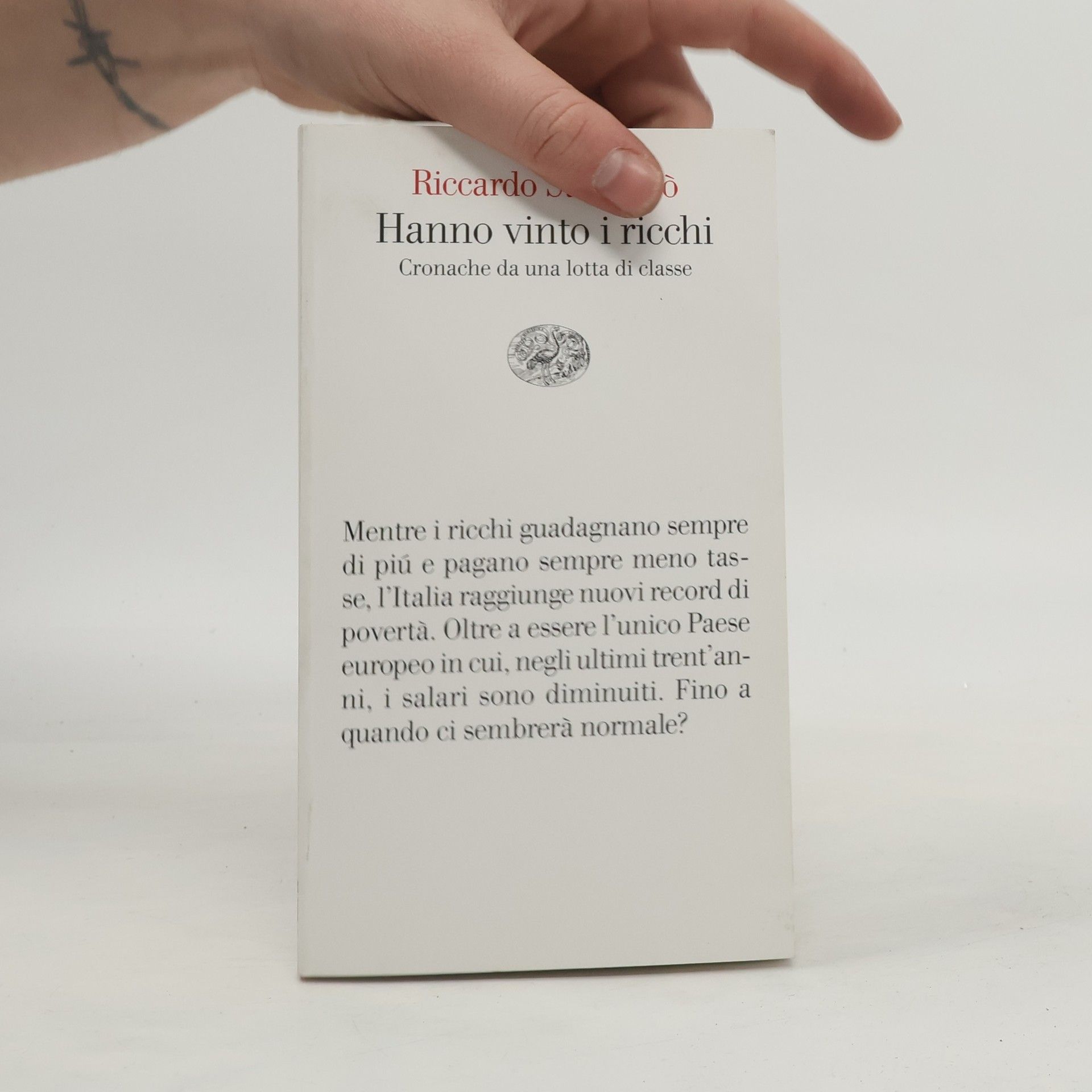 Hanno vinto i ricchi. Cronache da una lotta di classe