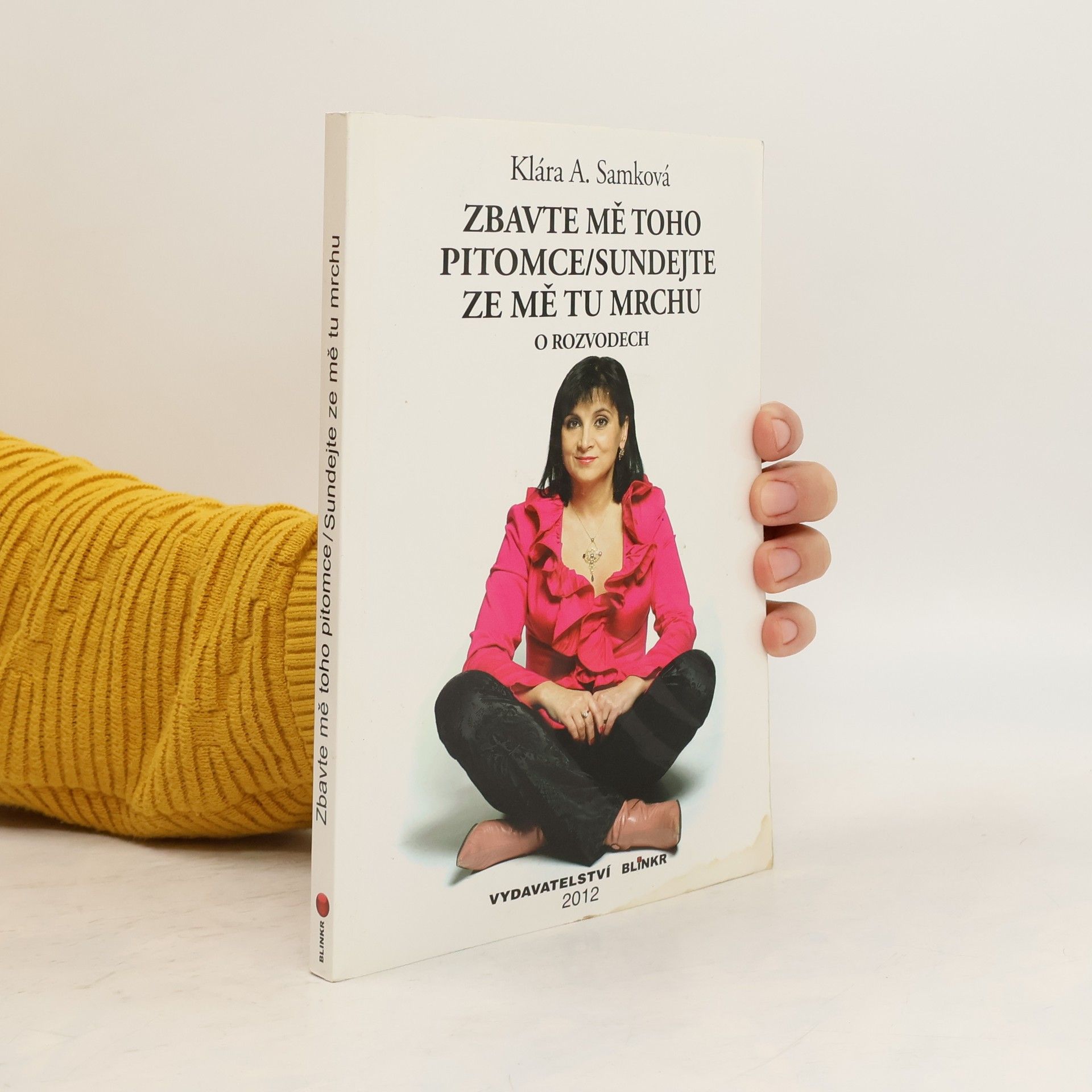 Zbavte mě toho pitomce / Sundejte ze mě tu mrchu - O rozvodech