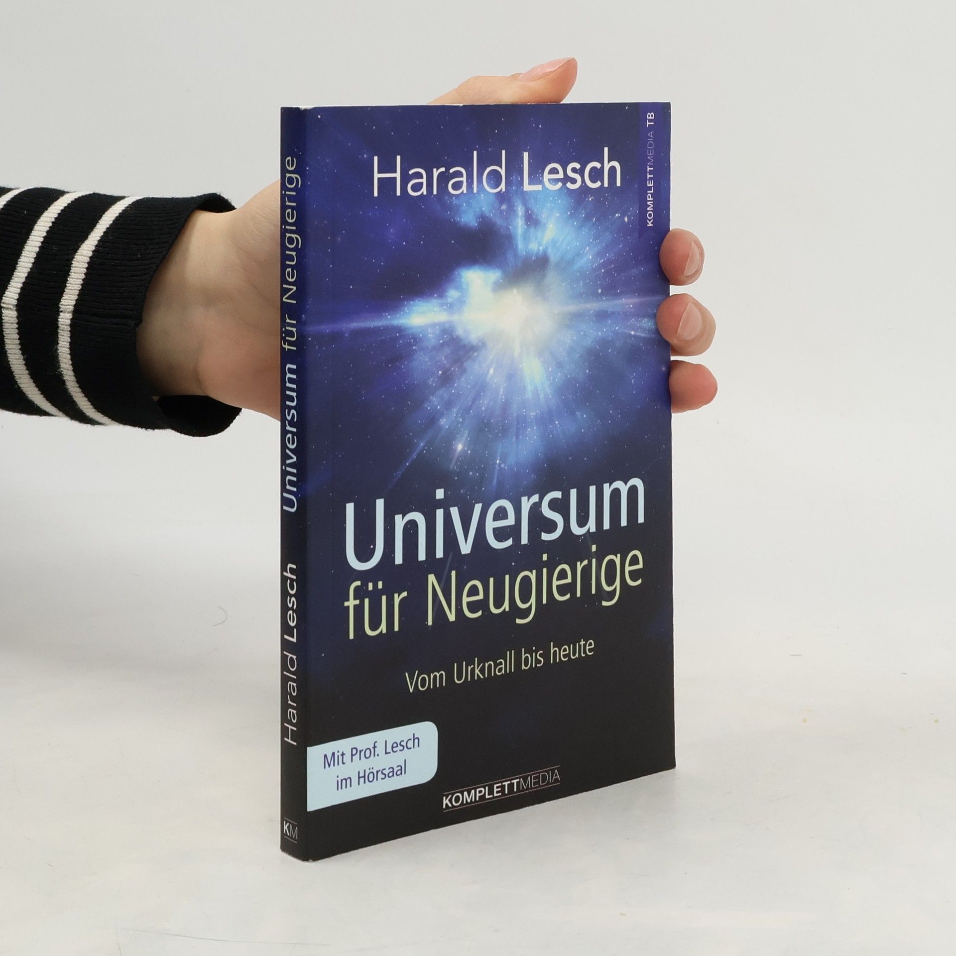 Harald Lesch Universum für Neugierige