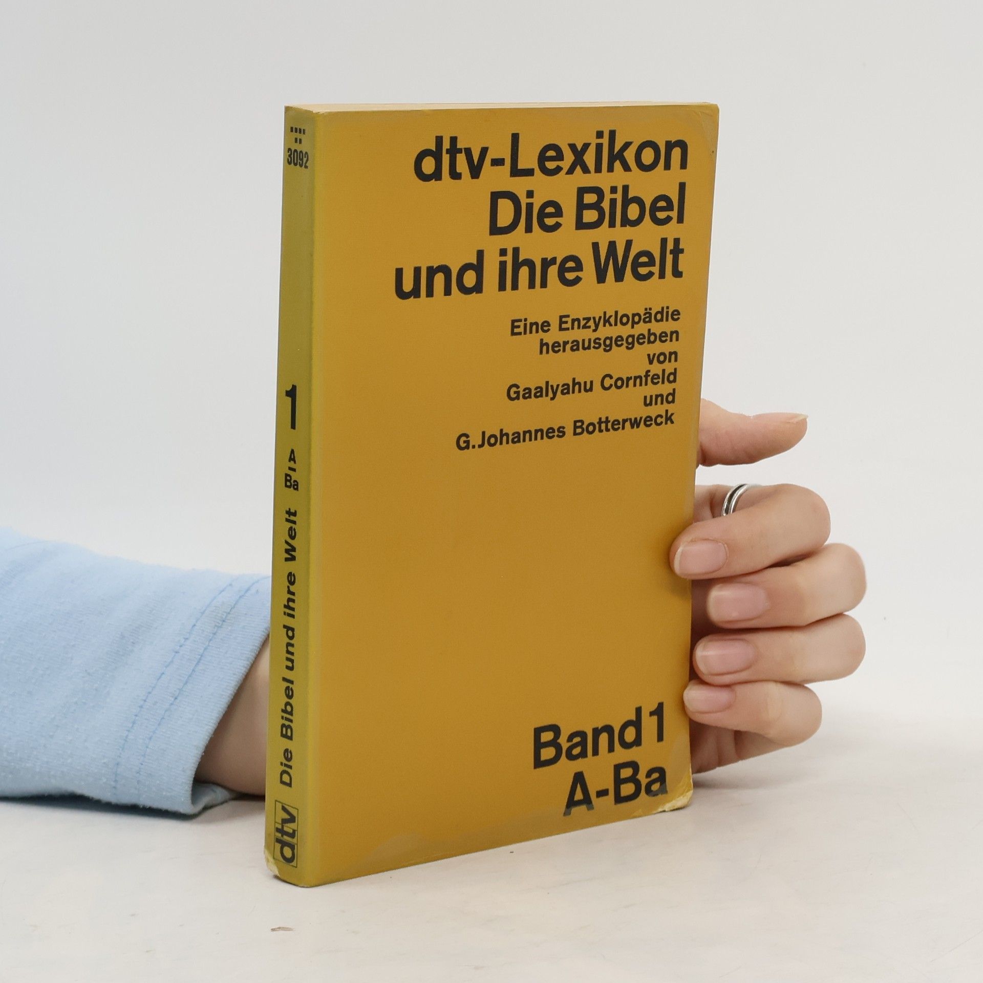 Gaalyahu Cornfeld Die Bibel und ihre Welt. Band 1. A-Ba