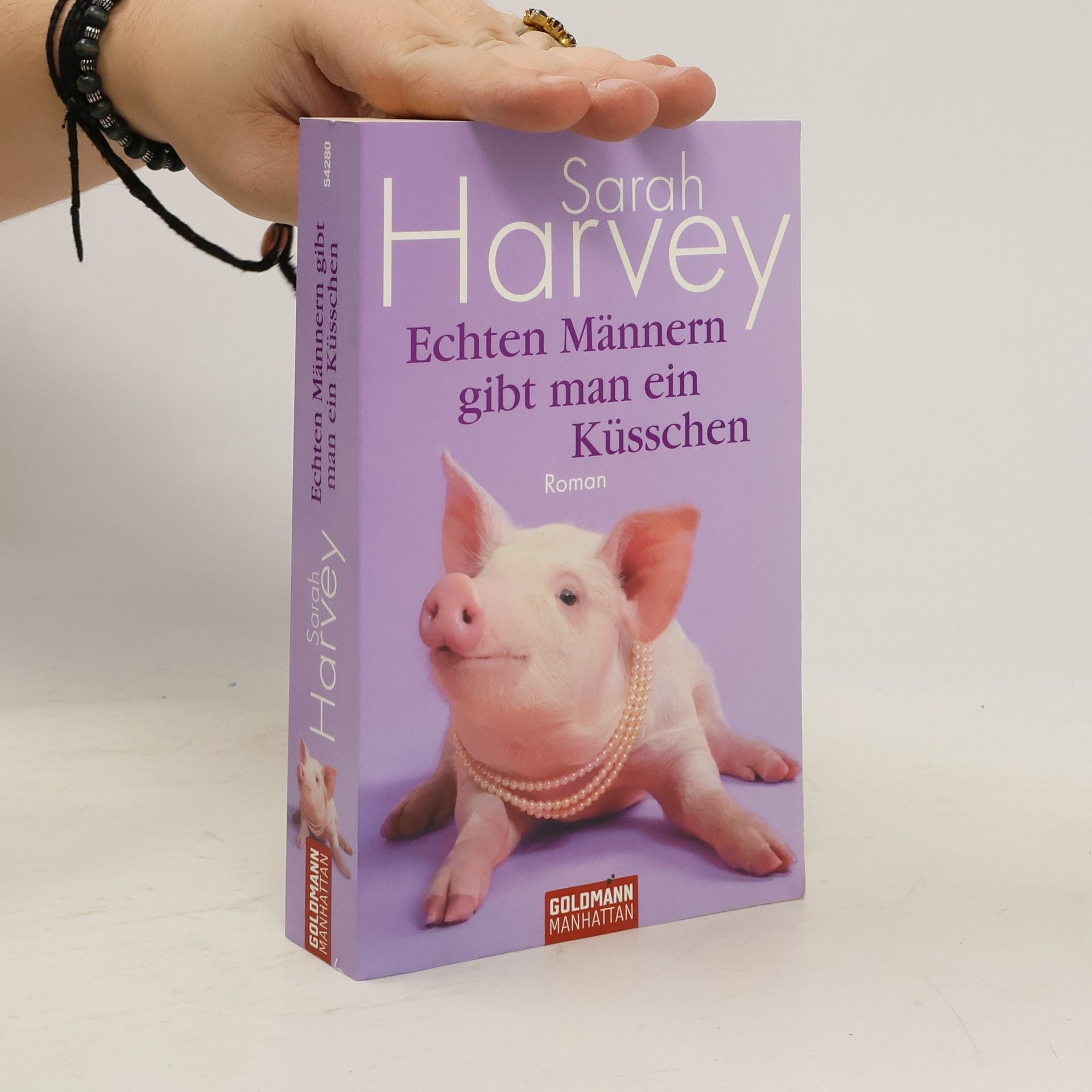 Sarah Harvey Echten Männern gibt man ein Küsschen