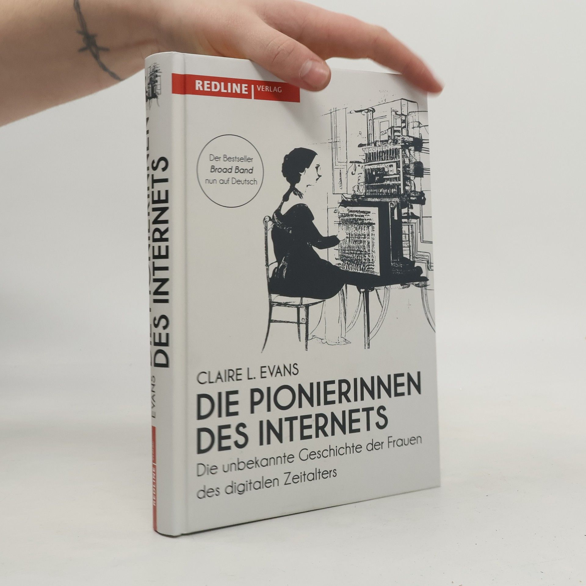 Claire L. Evans Die Pionierinnen des Internets