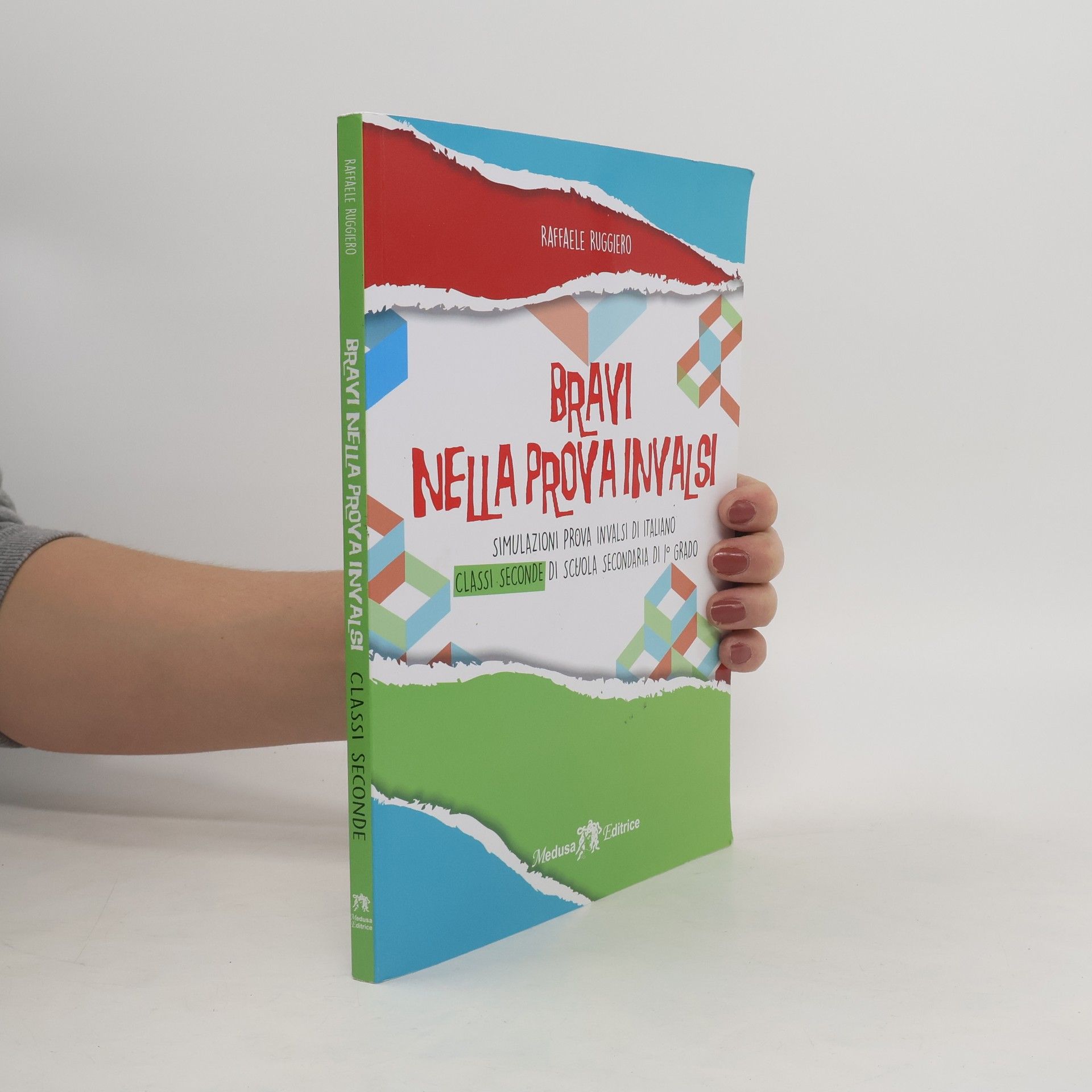 Bravi nella prova Invalsi. Simulazioni prova Invalsi di italiano classe 2a della scuola secondaria di primo grado