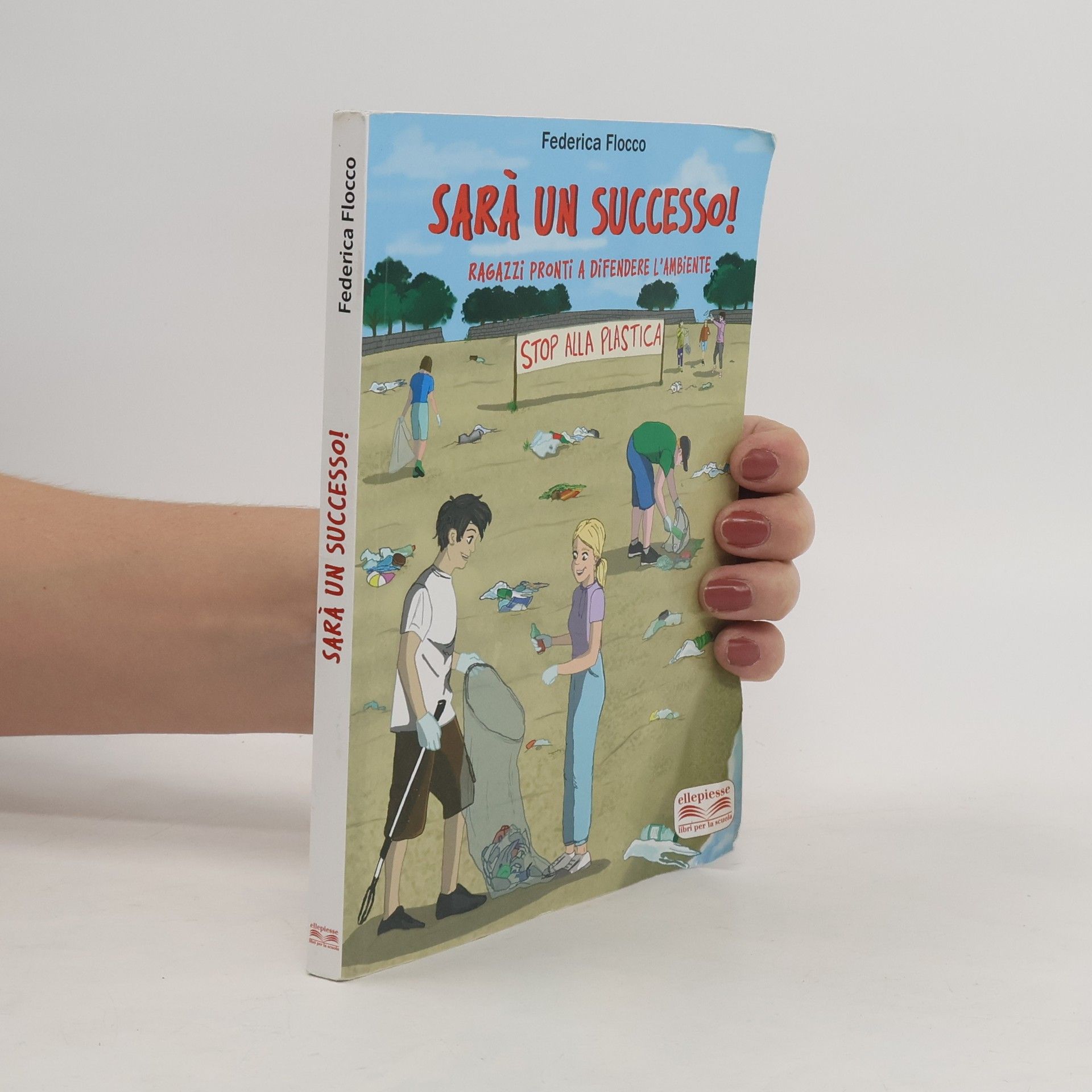 Federica Flocco Sarà un successo! Ragazzi pronti a difendere l'ambiente. Per la Scuola media