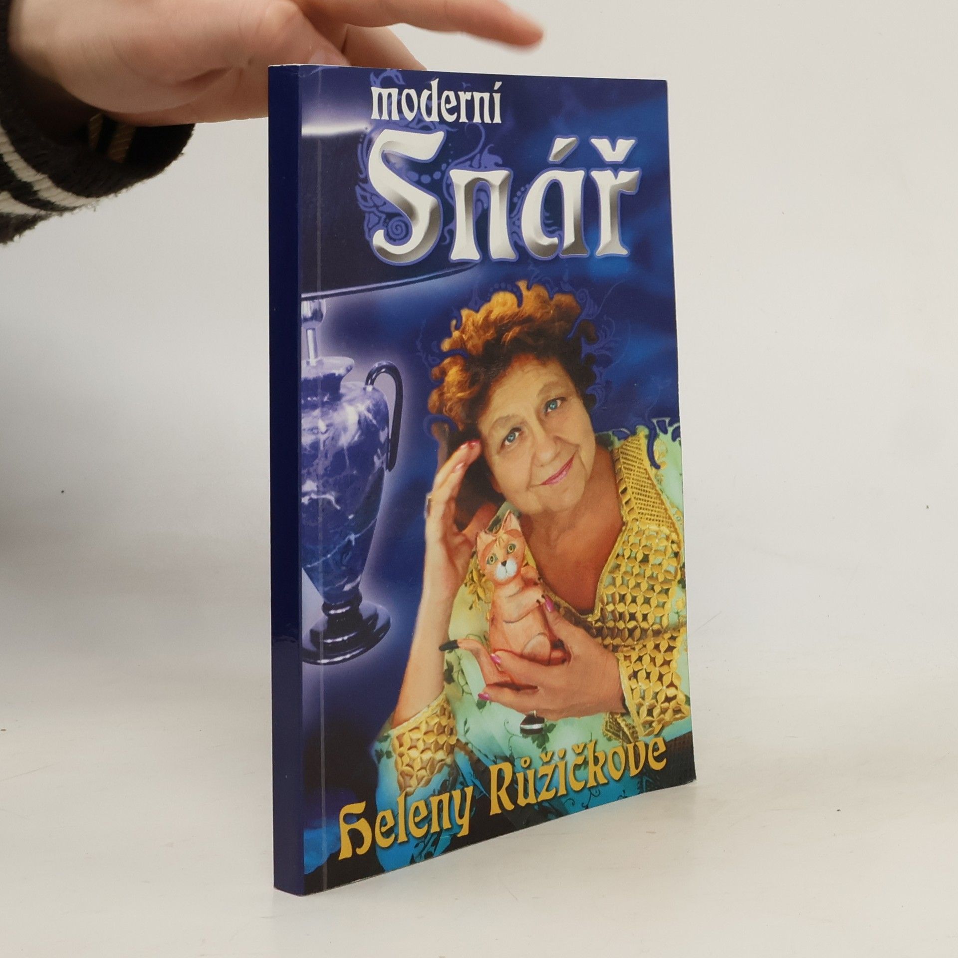 Helena Růžičková Moderní snář Heleny Růžičkové