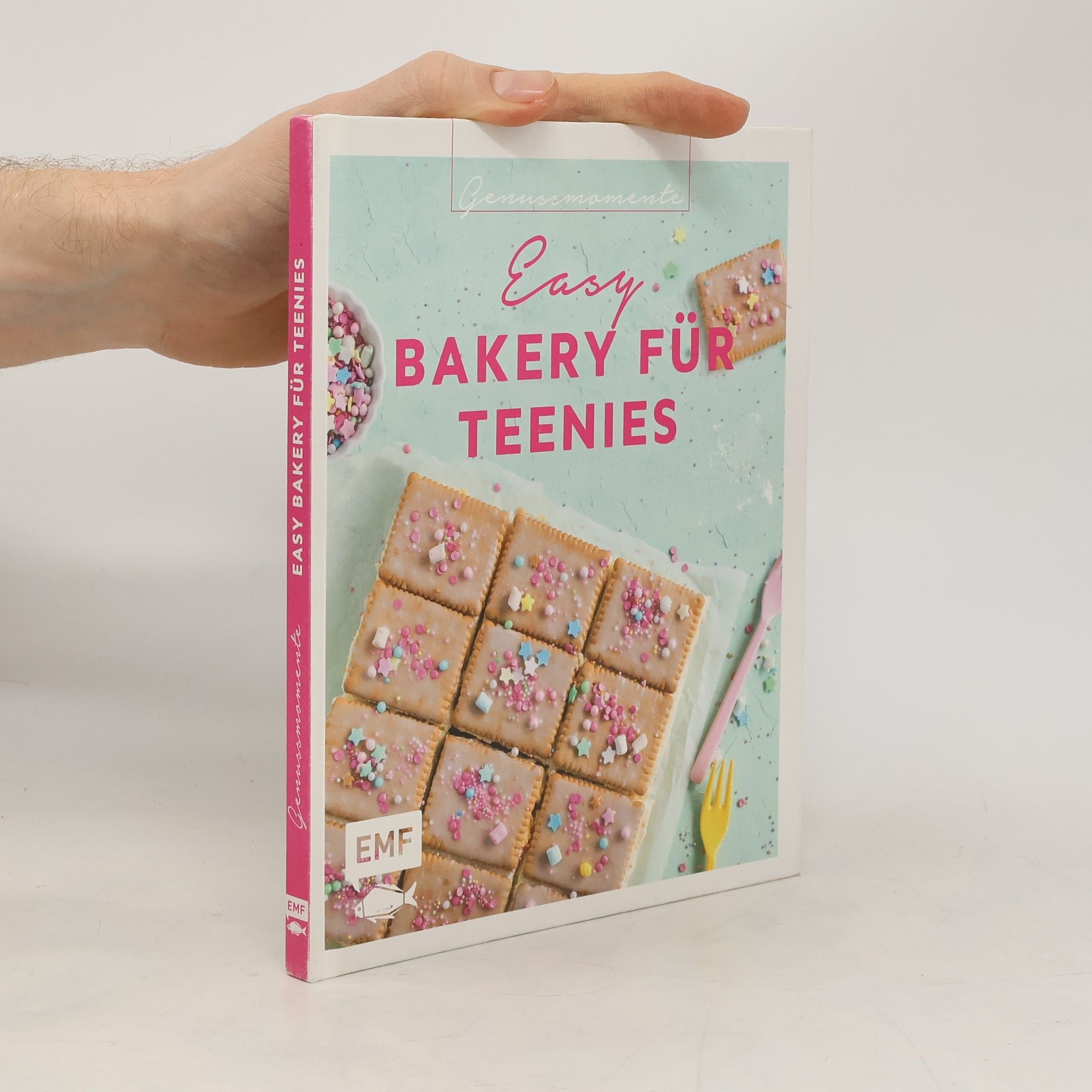 Tamara Staab Genussmomente: Easy Bakery für Teenies