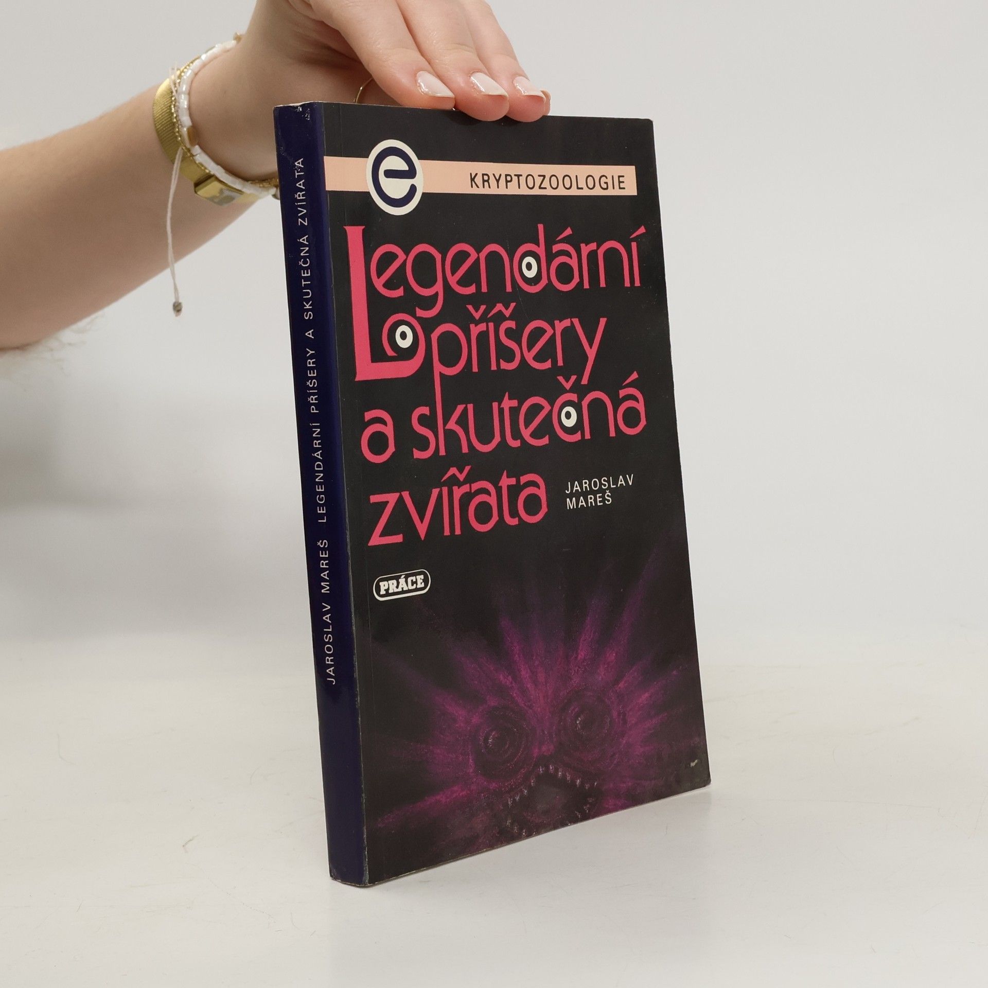 Jaroslav Mareš Legendární příšery a skutečná zvířata