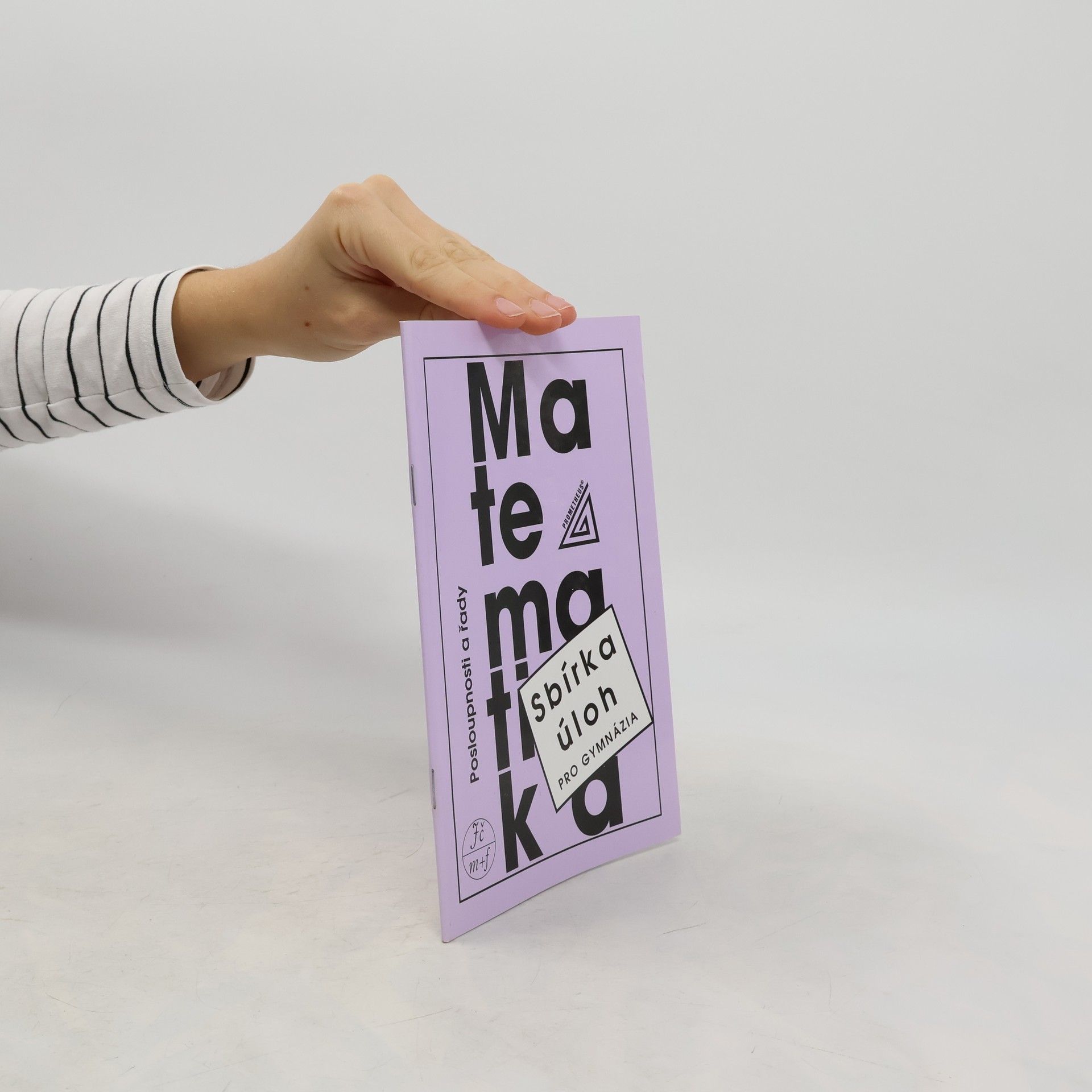 Sbírka úloh z matematiky pro gymnázia. Posloupnosti a řady