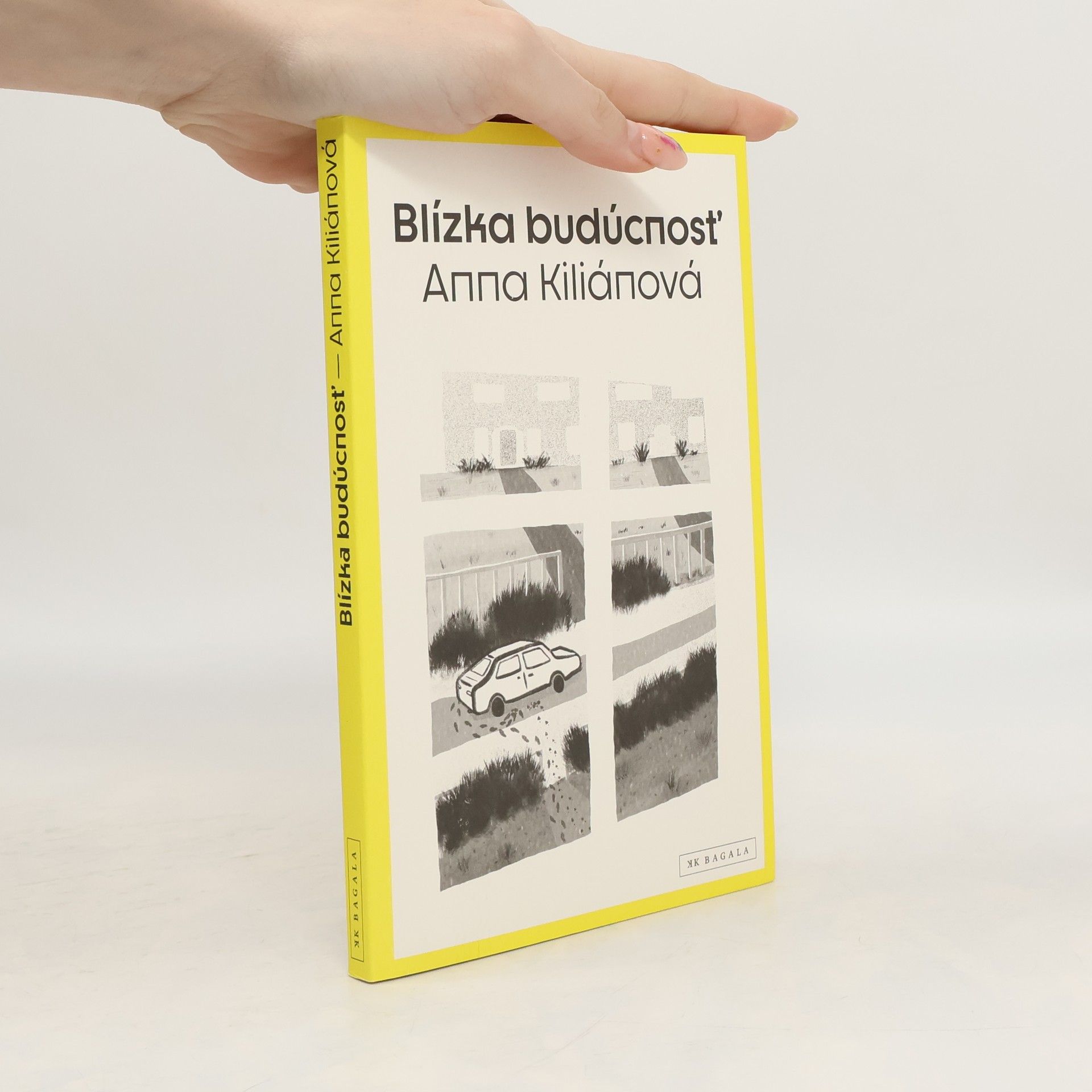 Anna Kiliánová Blízka budúcnosť