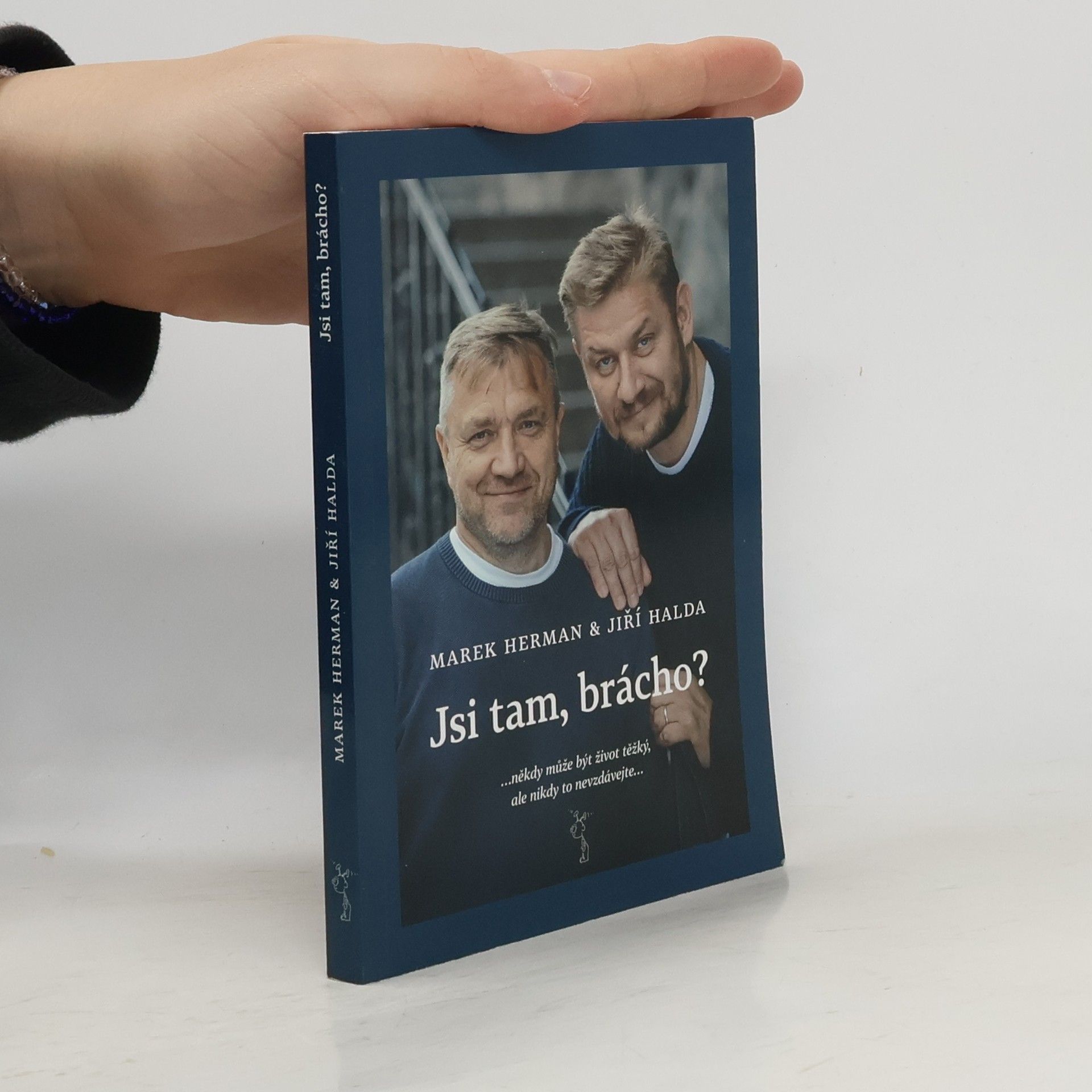 Marek Herman Jsi tam, brácho?