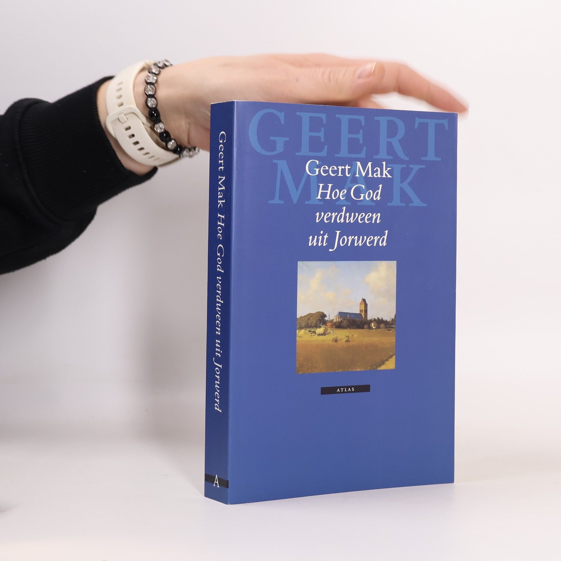 Geert Mak Hoe God verdween uit Jorwerd.