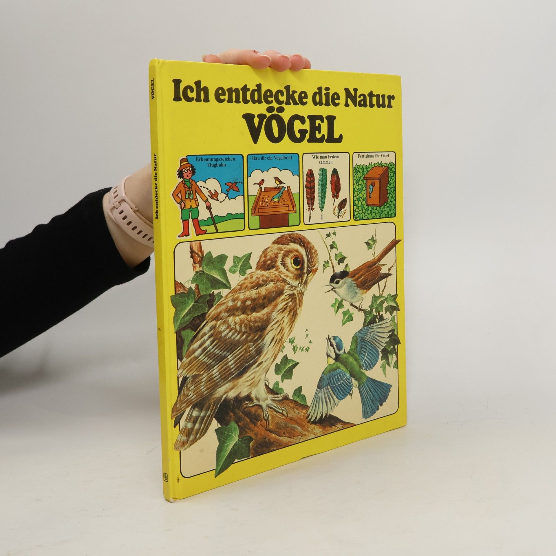 Malcolm Hart Ich entdecke die Natur. Vögel
