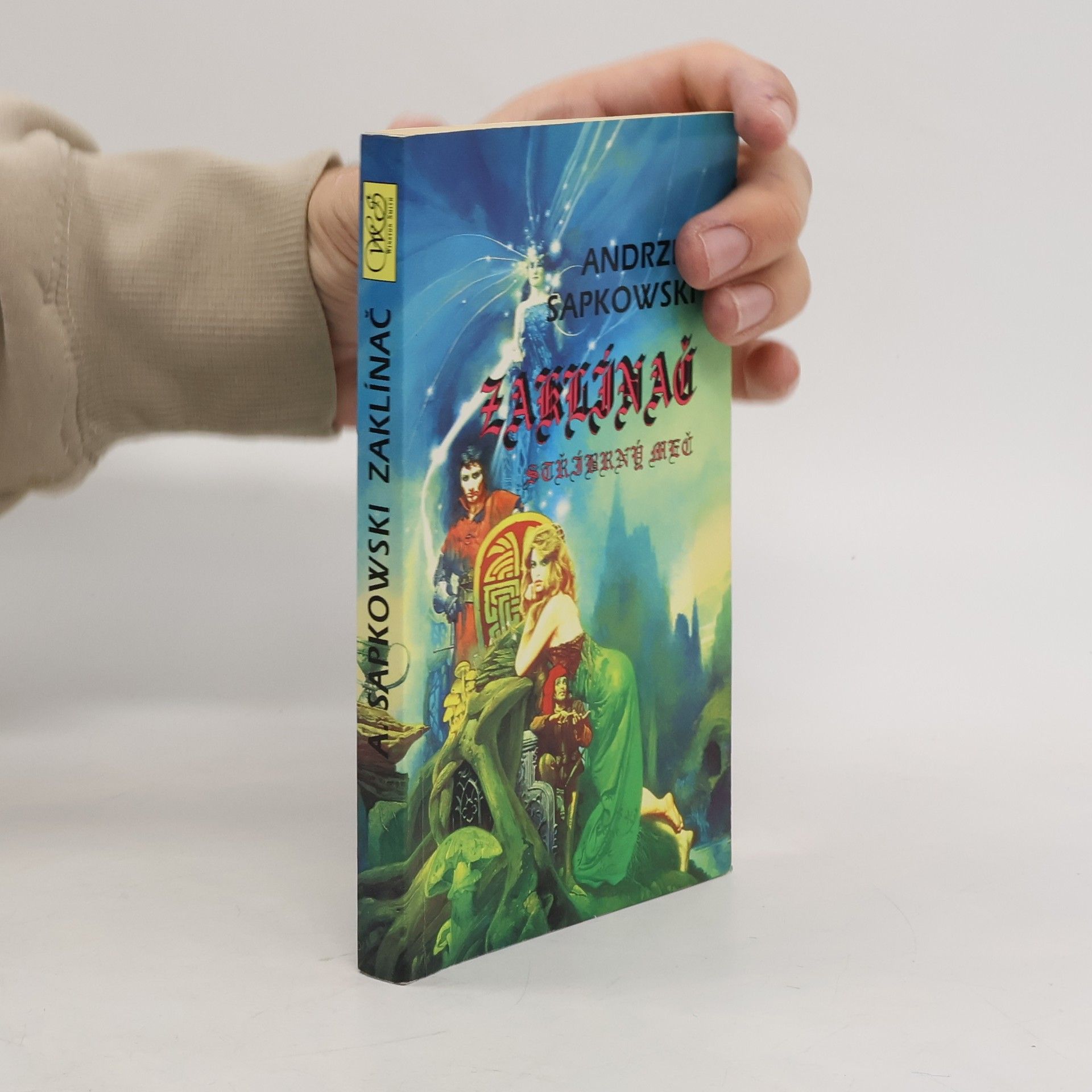Andrzej Sapkowski Zaklínač. Stříbrný meč