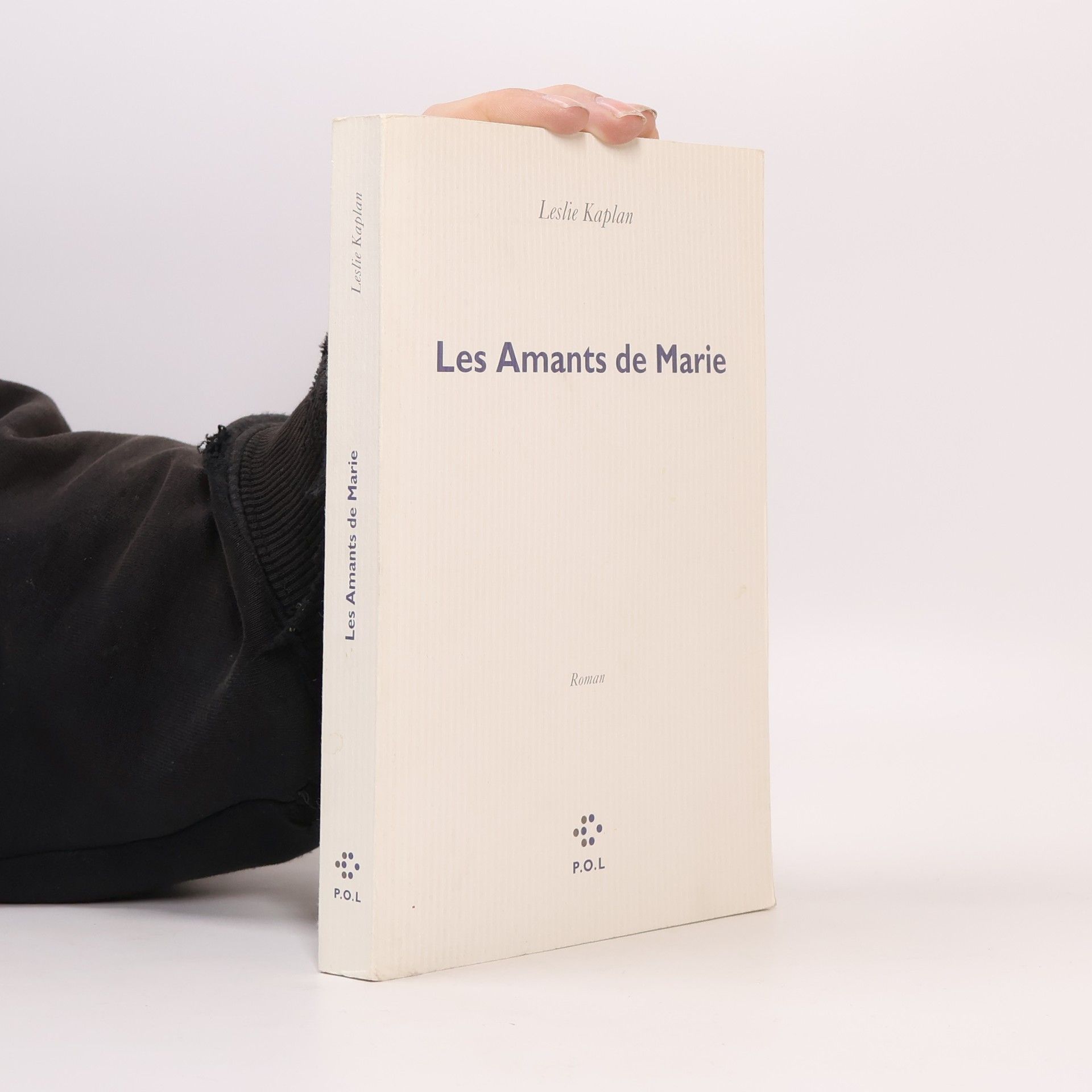 Leslie Kaplan Les Amants de Marie