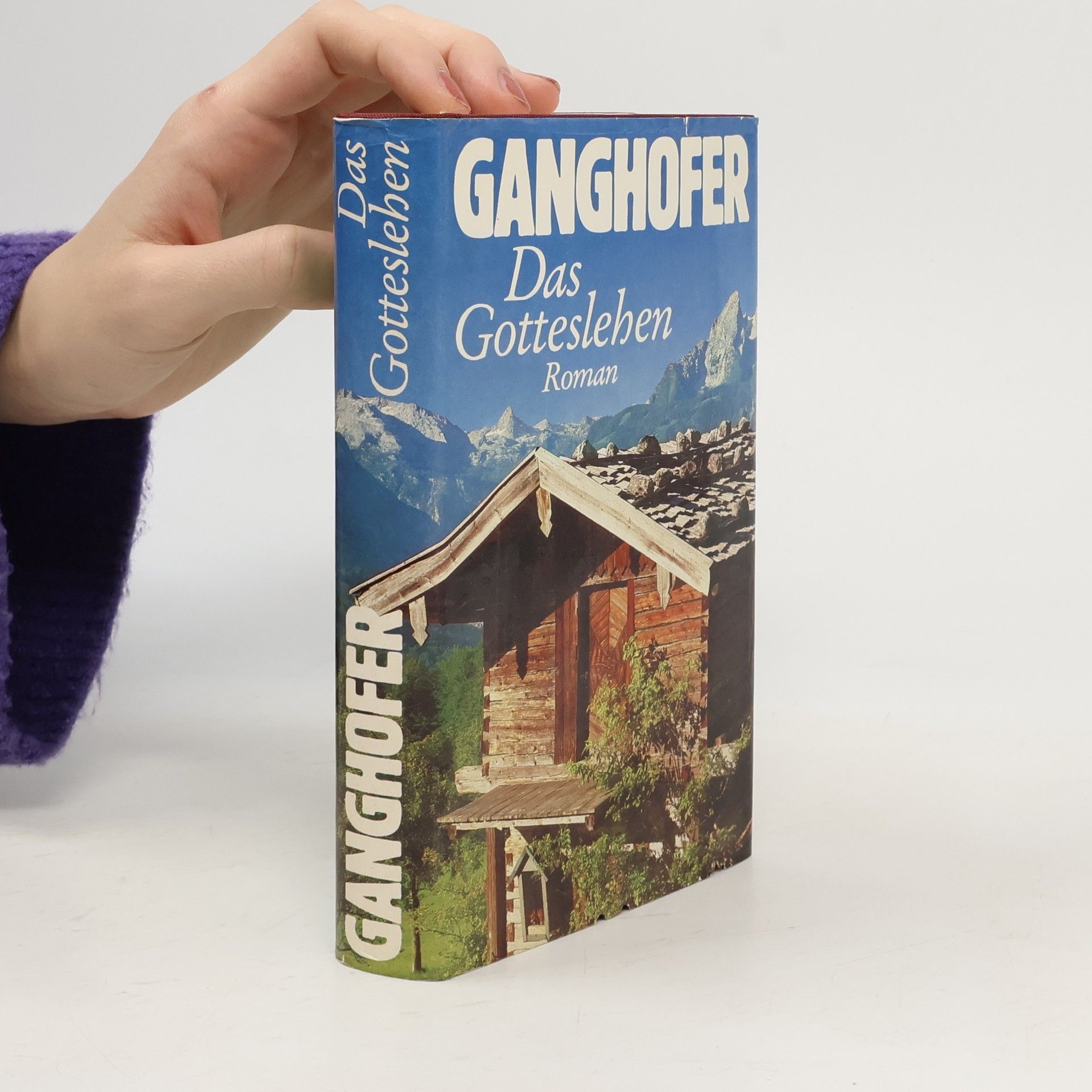 Ludwig Ganghofer Das Gotteslehen